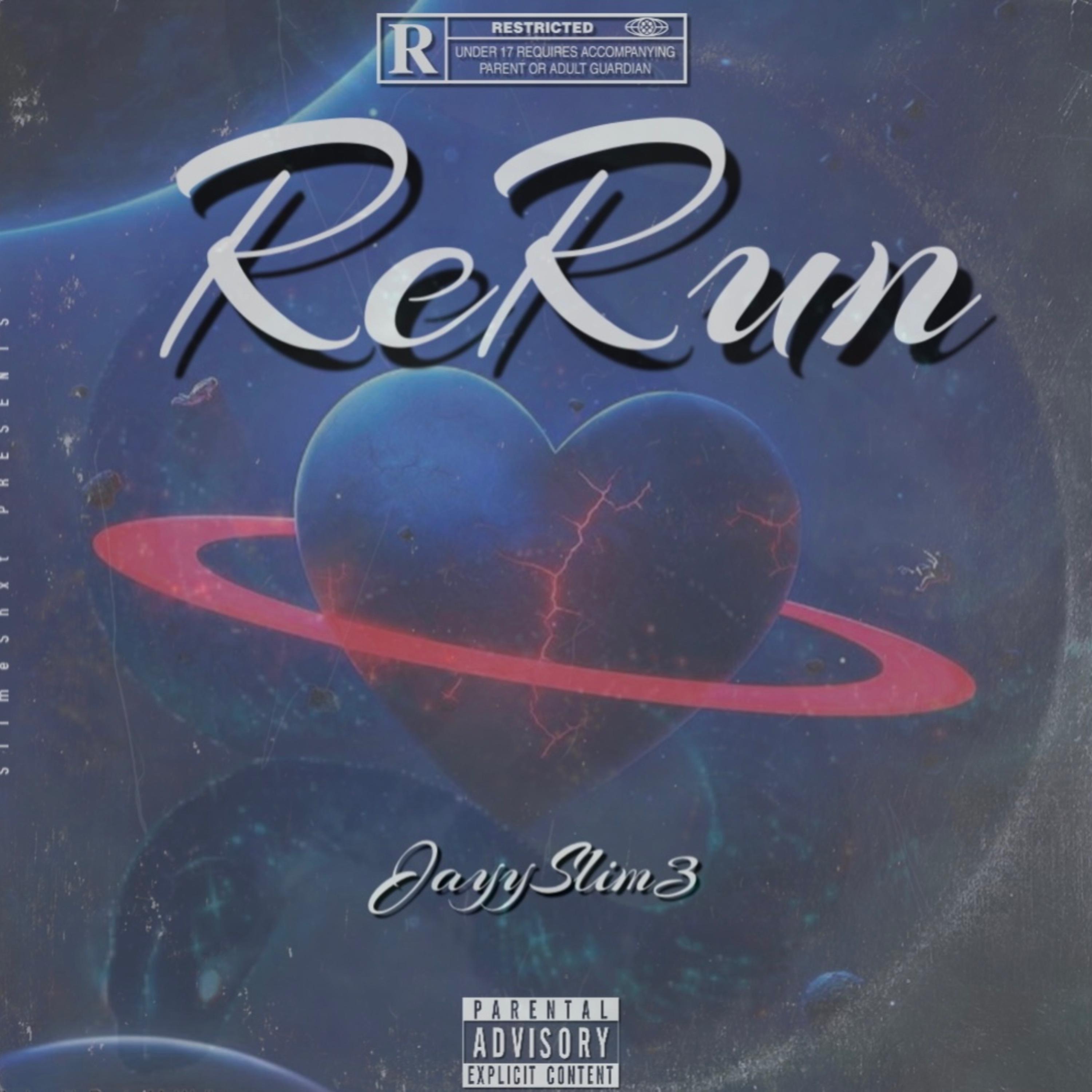 ReRun by JayySlim3 cover art