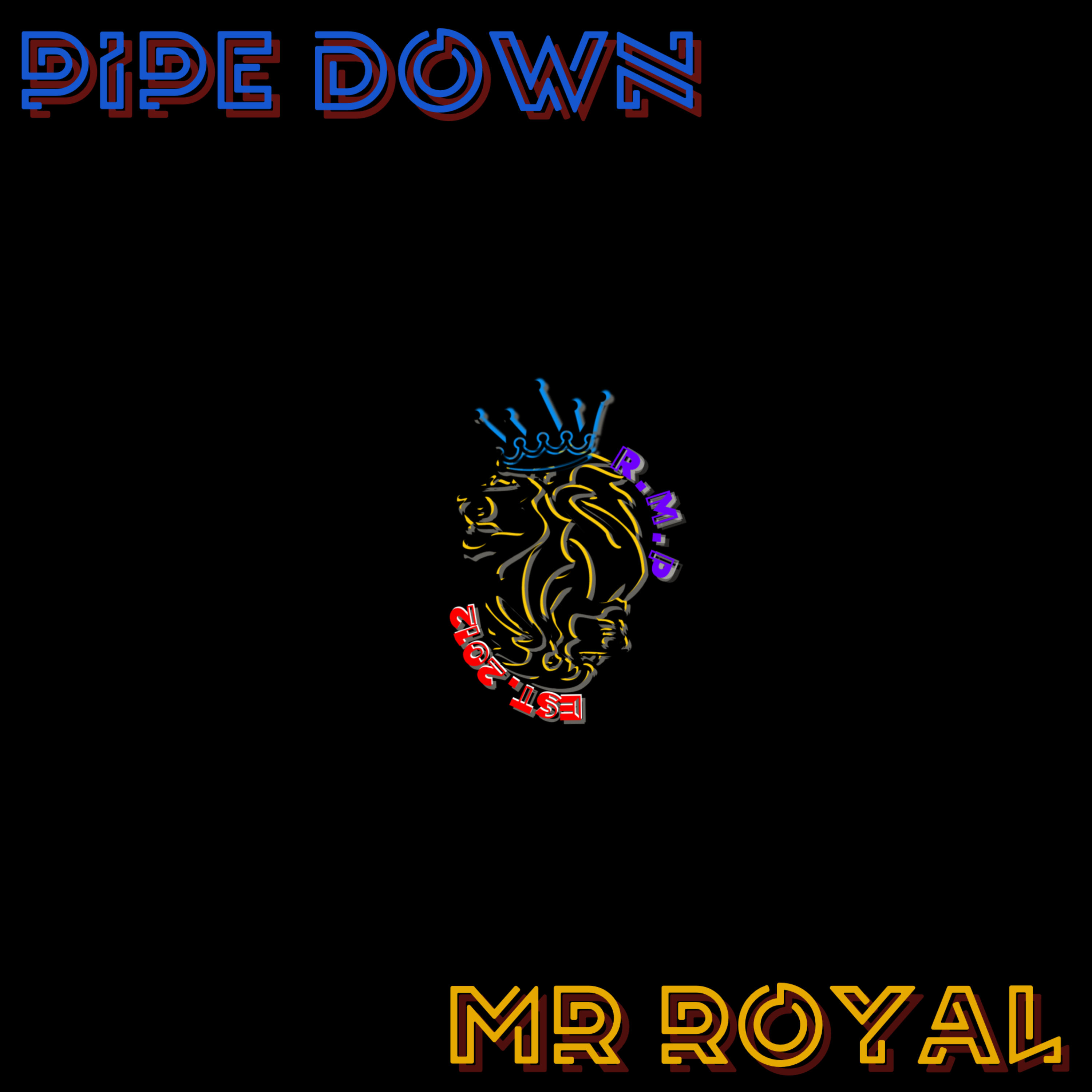 Pipe Down artwork