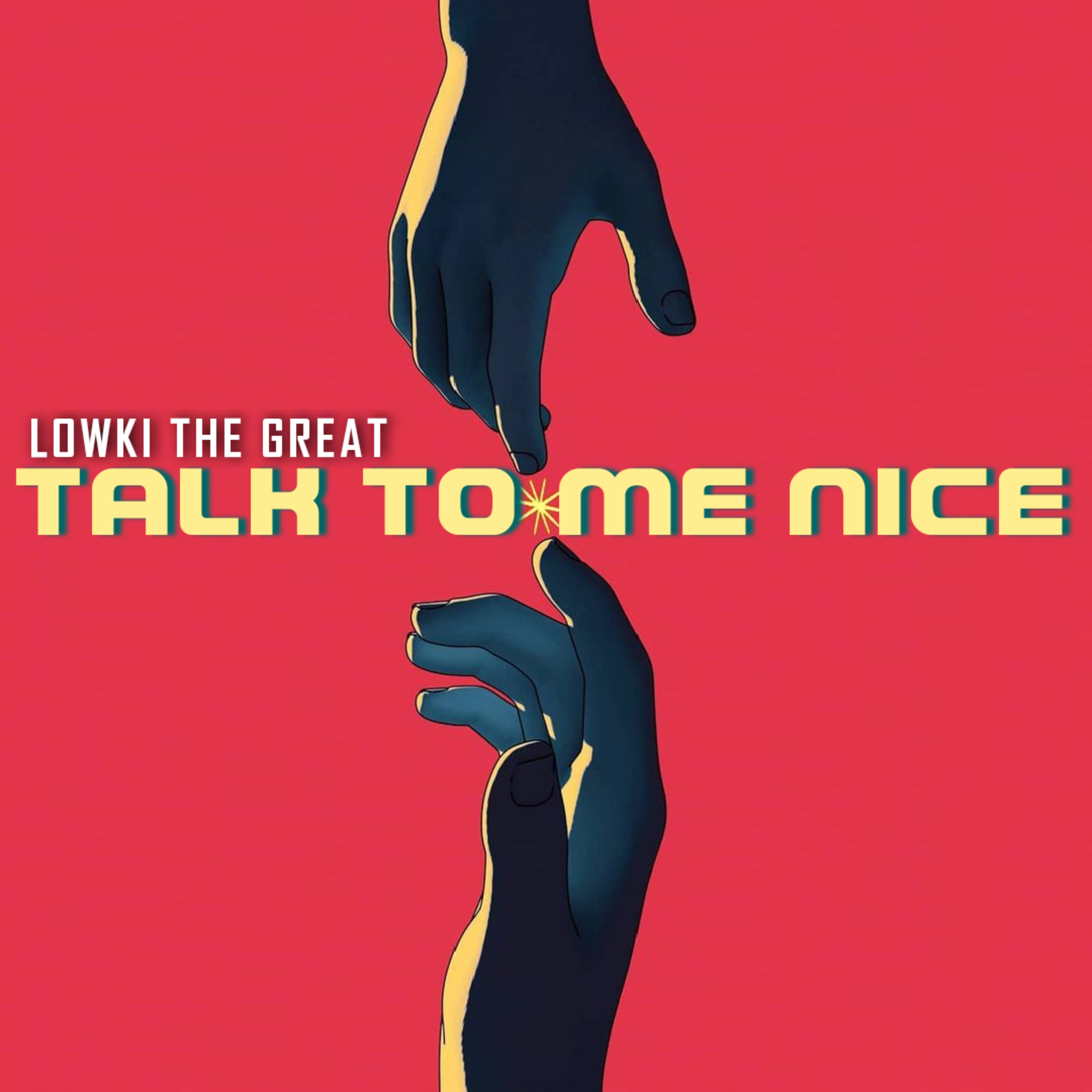 Talk To Me Nice  artwork