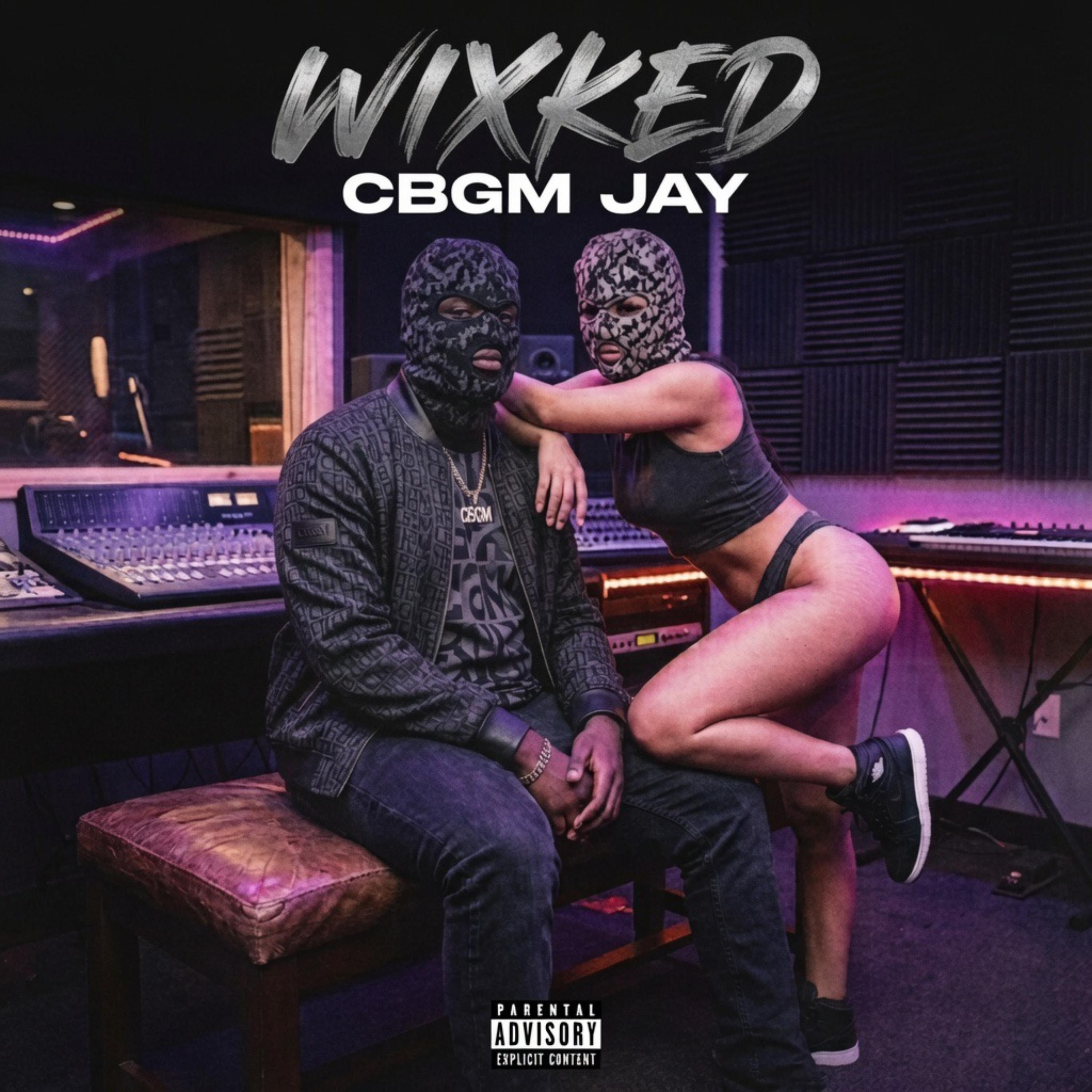 WIXKED by CBGM Jay cover art
