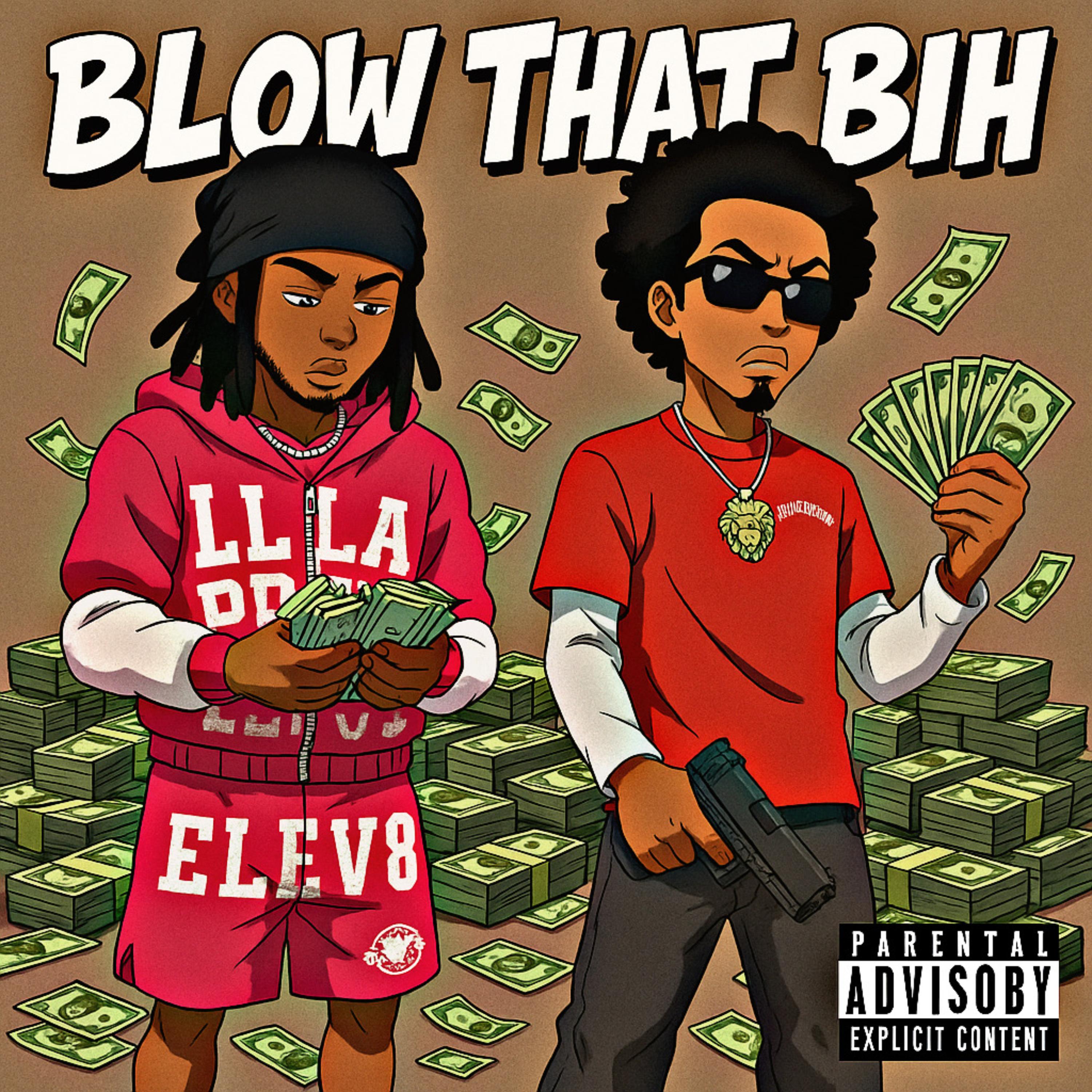 Blow That Bih artwork