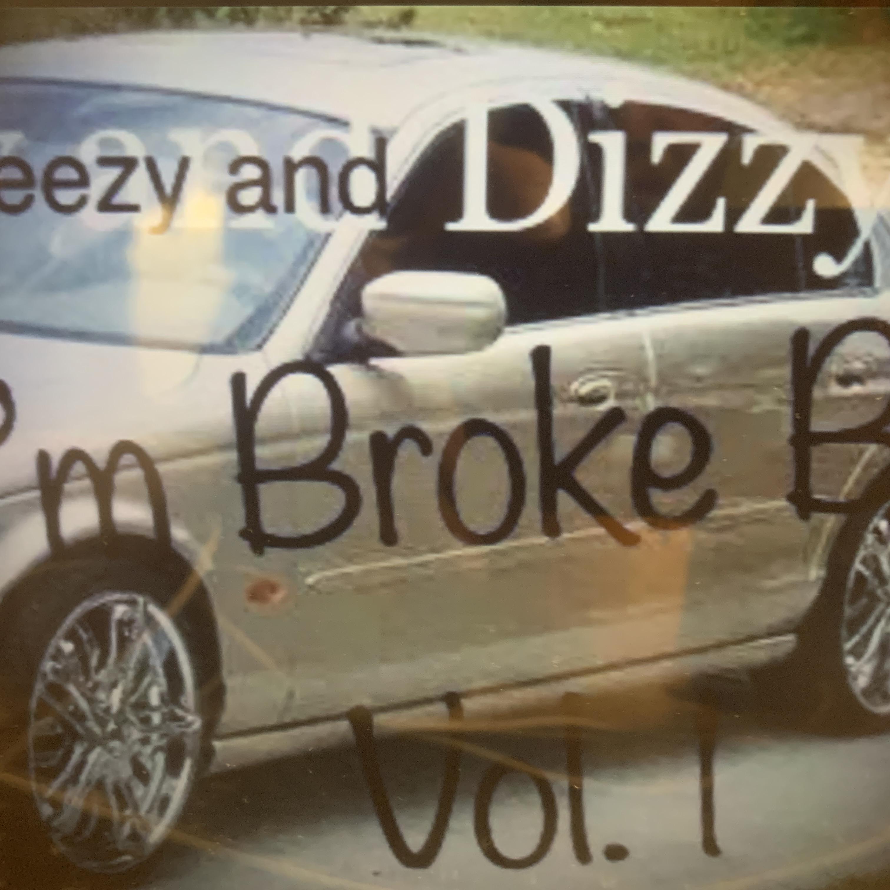Im Broke Bih! Dizzy and Fe350 Vol.1 artwork