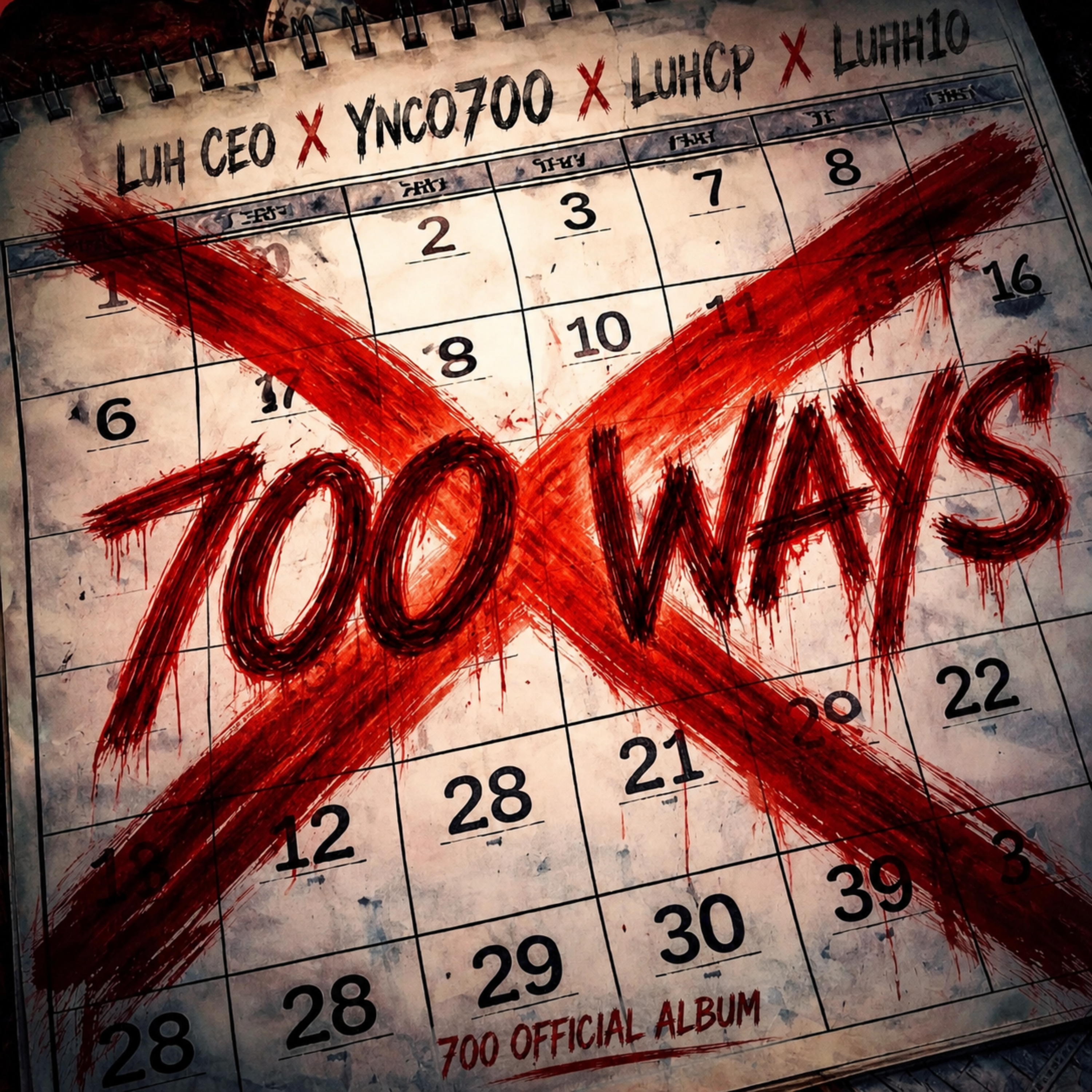 700 ways 3.0 by LuhCEO cover art