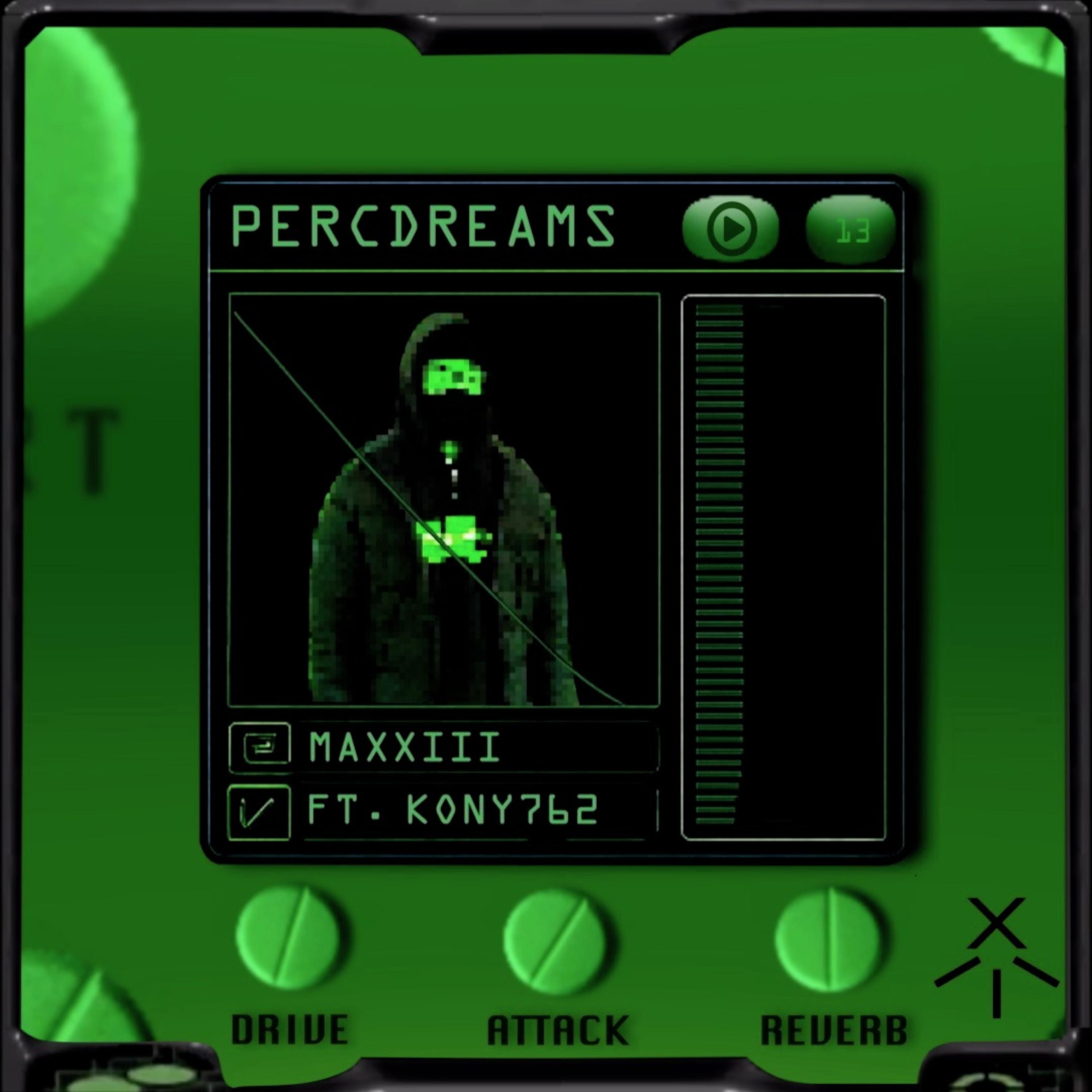 PERCDREAMS by MAXXIII cover art