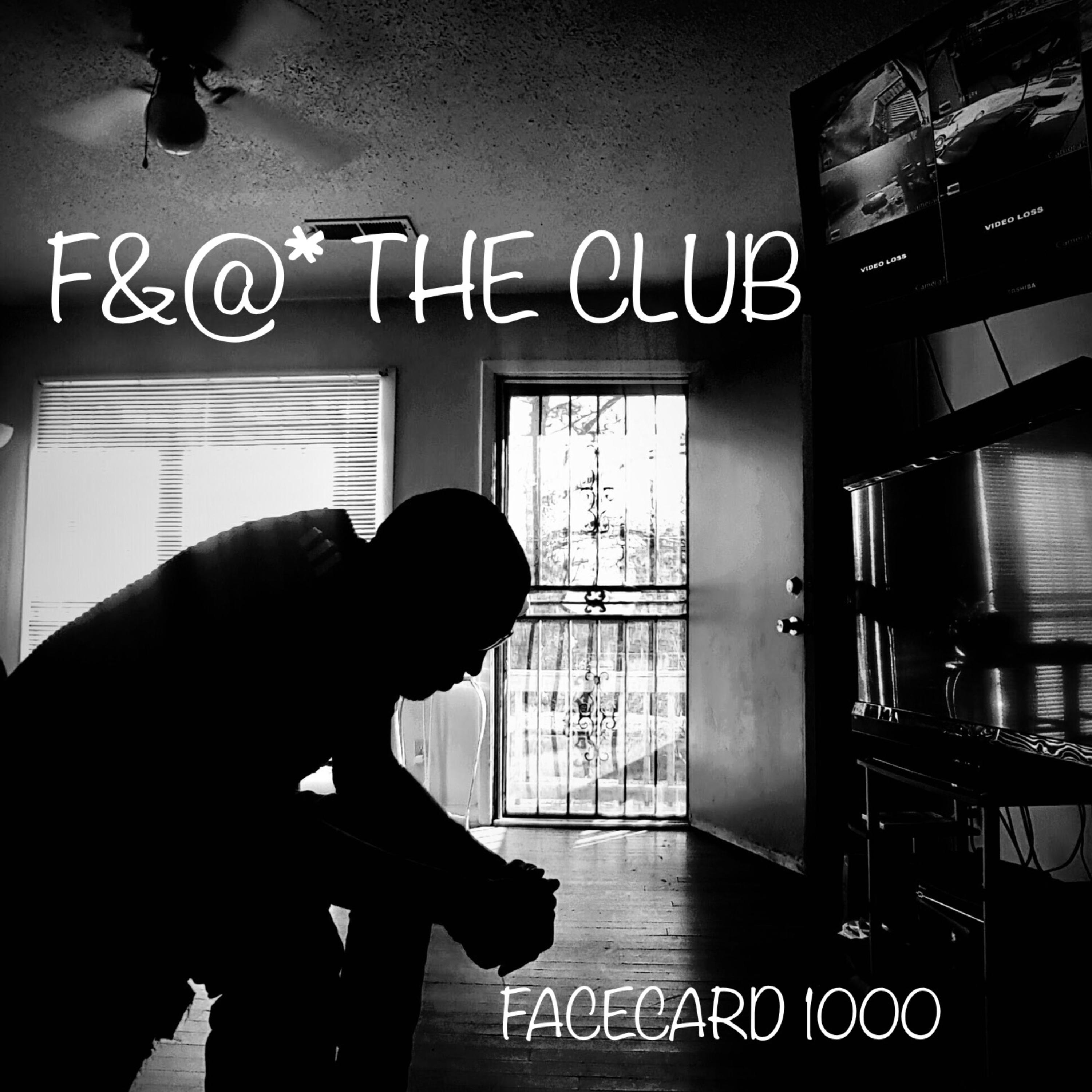 FUCK THE CLUB artwork