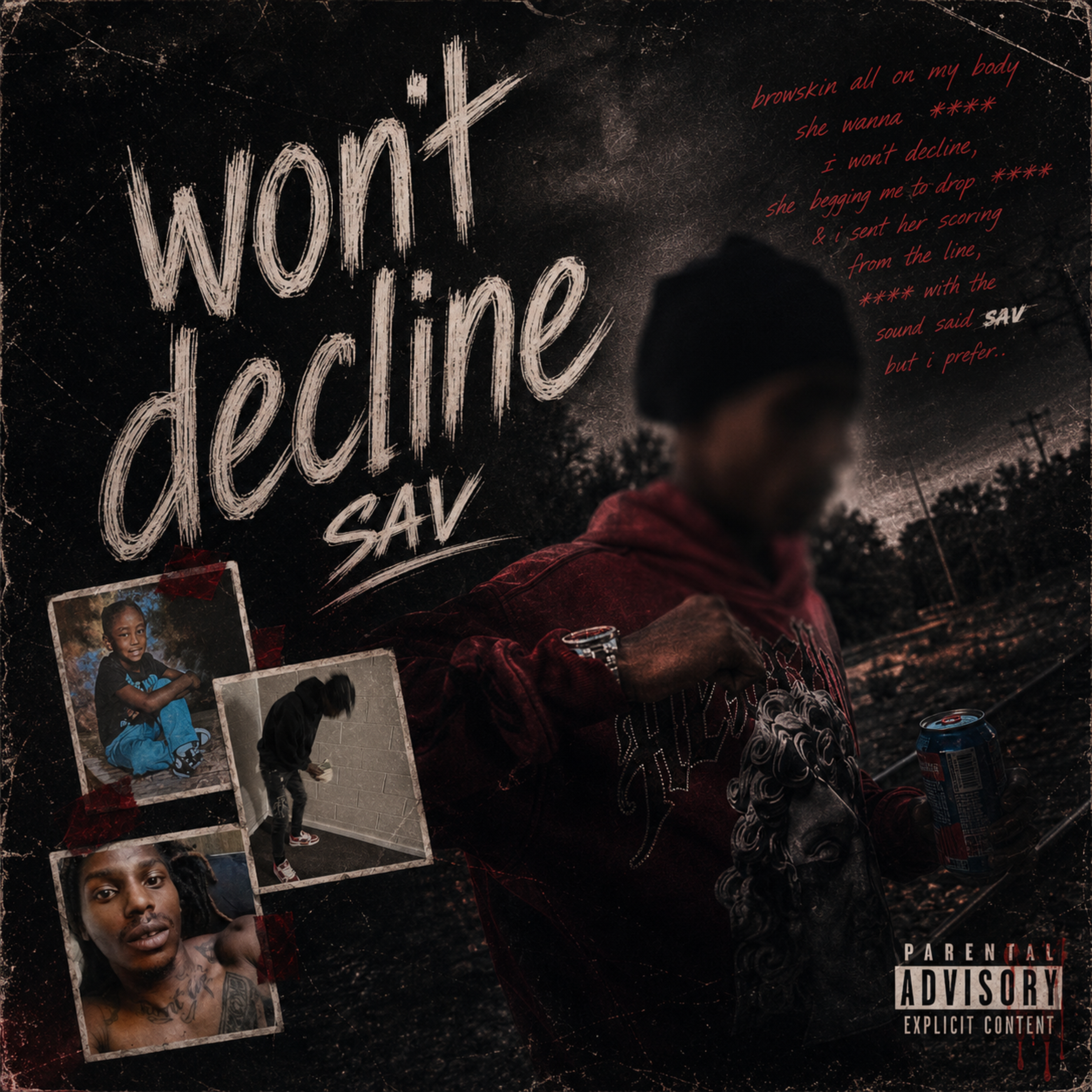 Won’t Decline by 74 Sav cover art