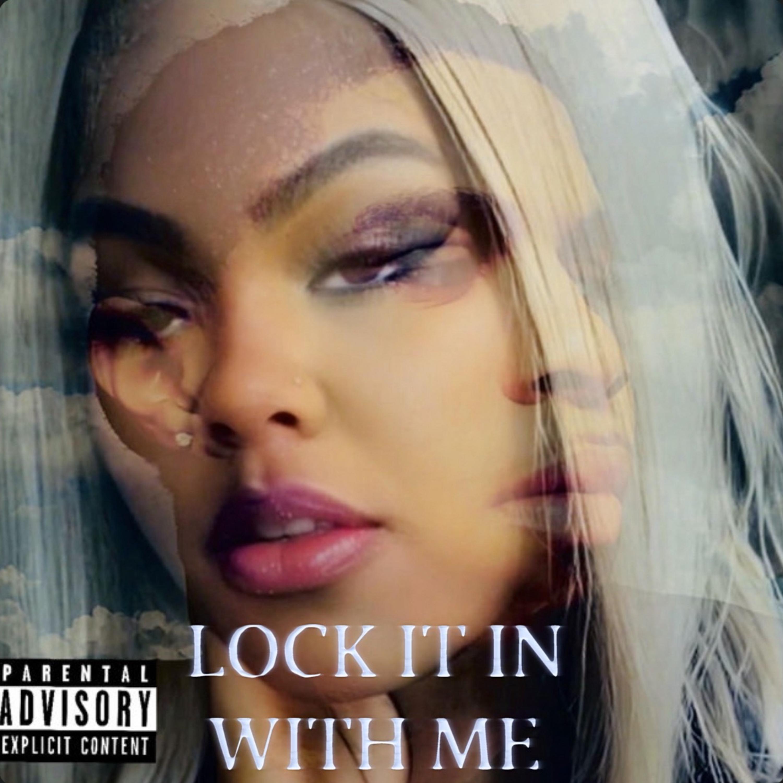 Lock It In With Me artwork