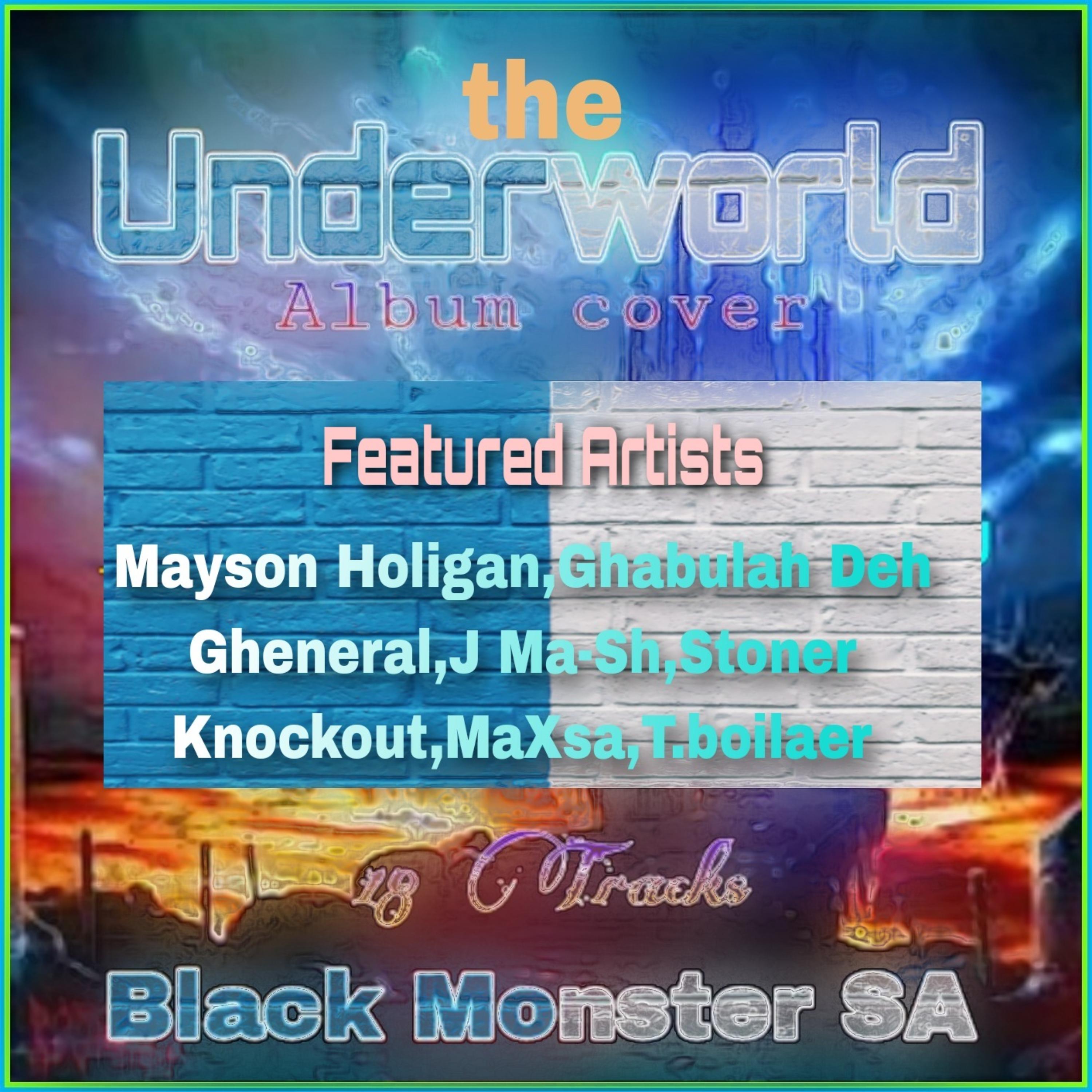 Under The World by Black Monster SA cover art
