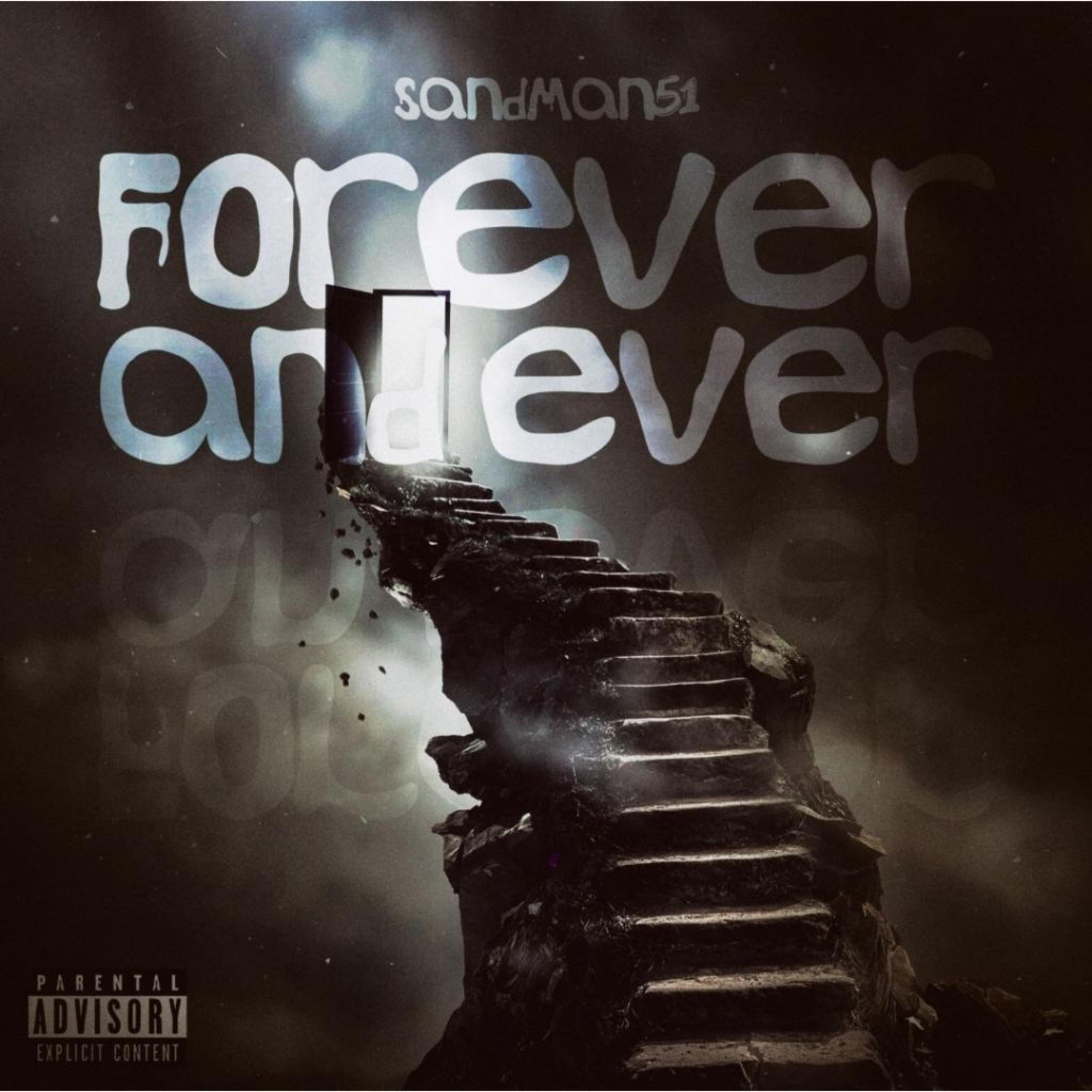 Forever and Ever by Sandman51 cover art
