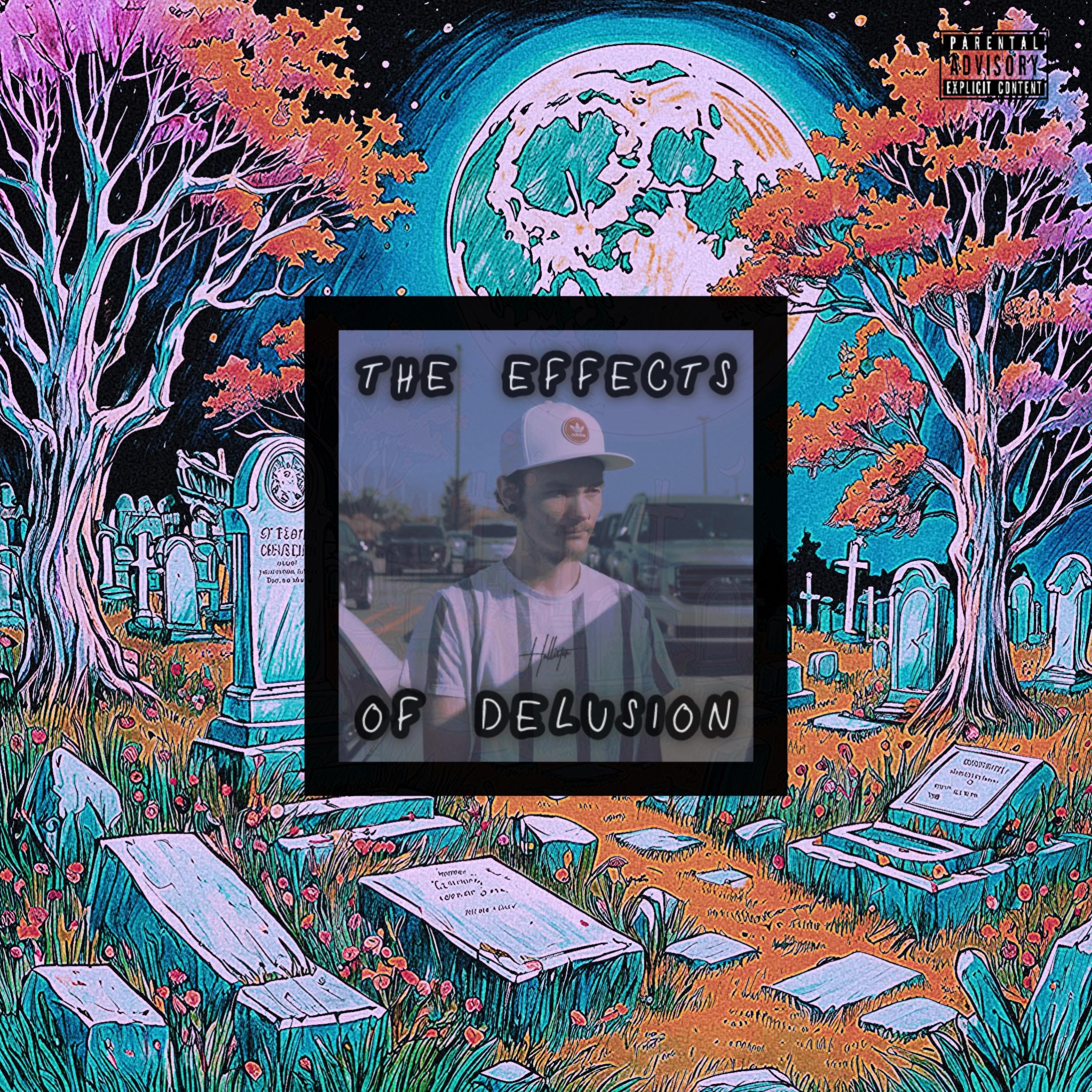 The Effects Of Delusion artwork