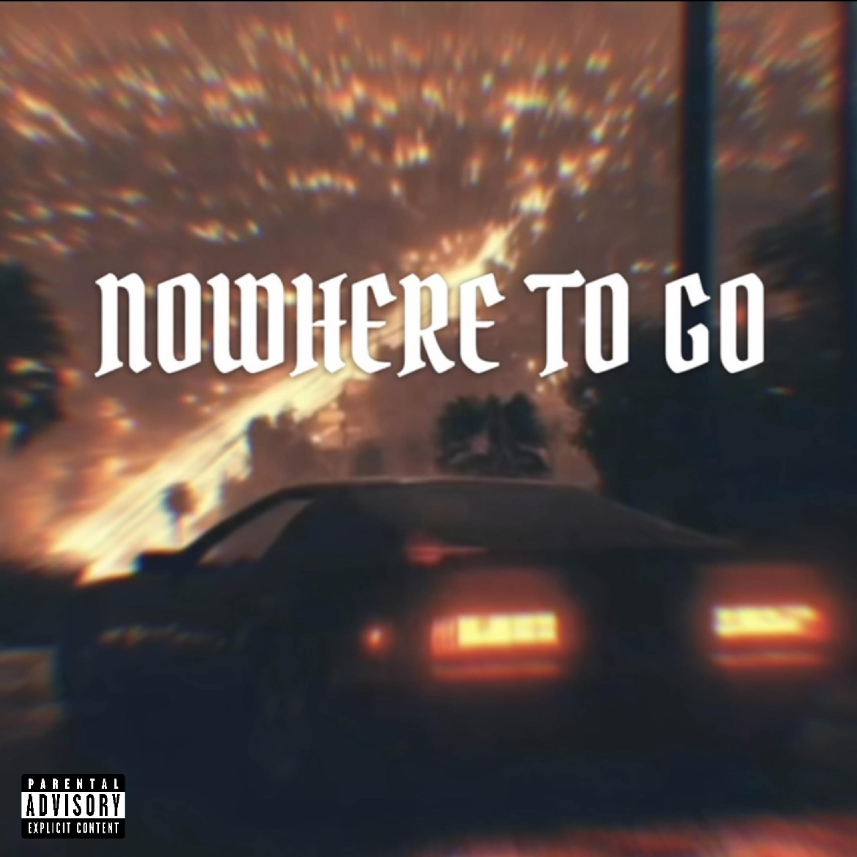 Nowhere To Go artwork