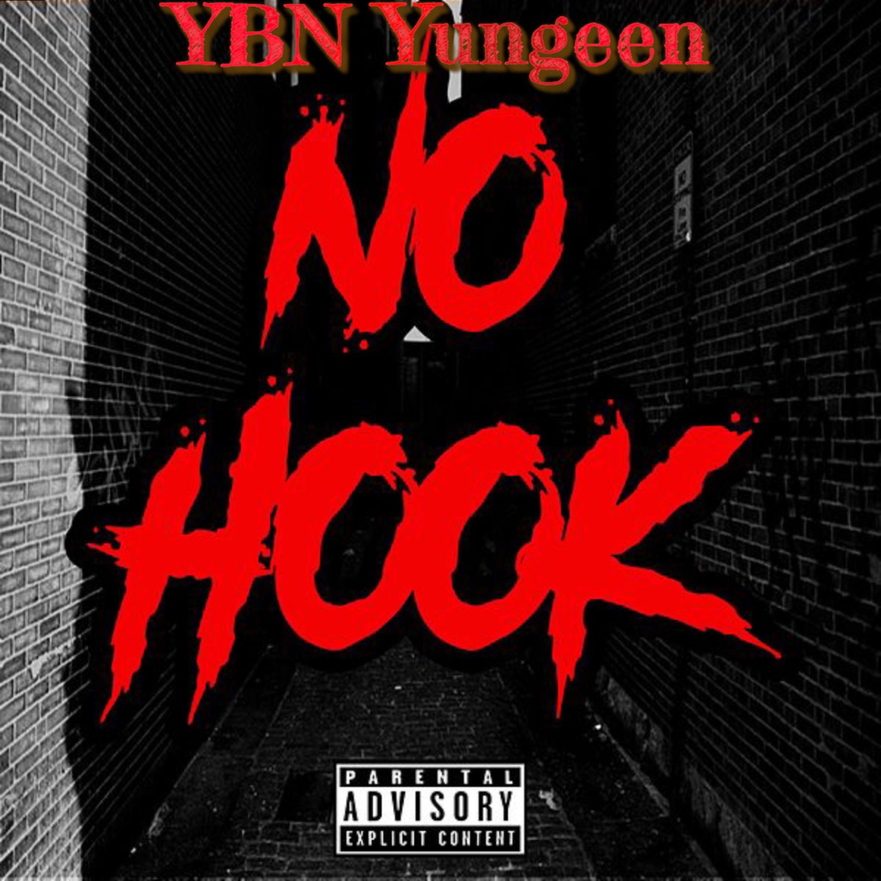 No Hook by YBN Yungeen cover art