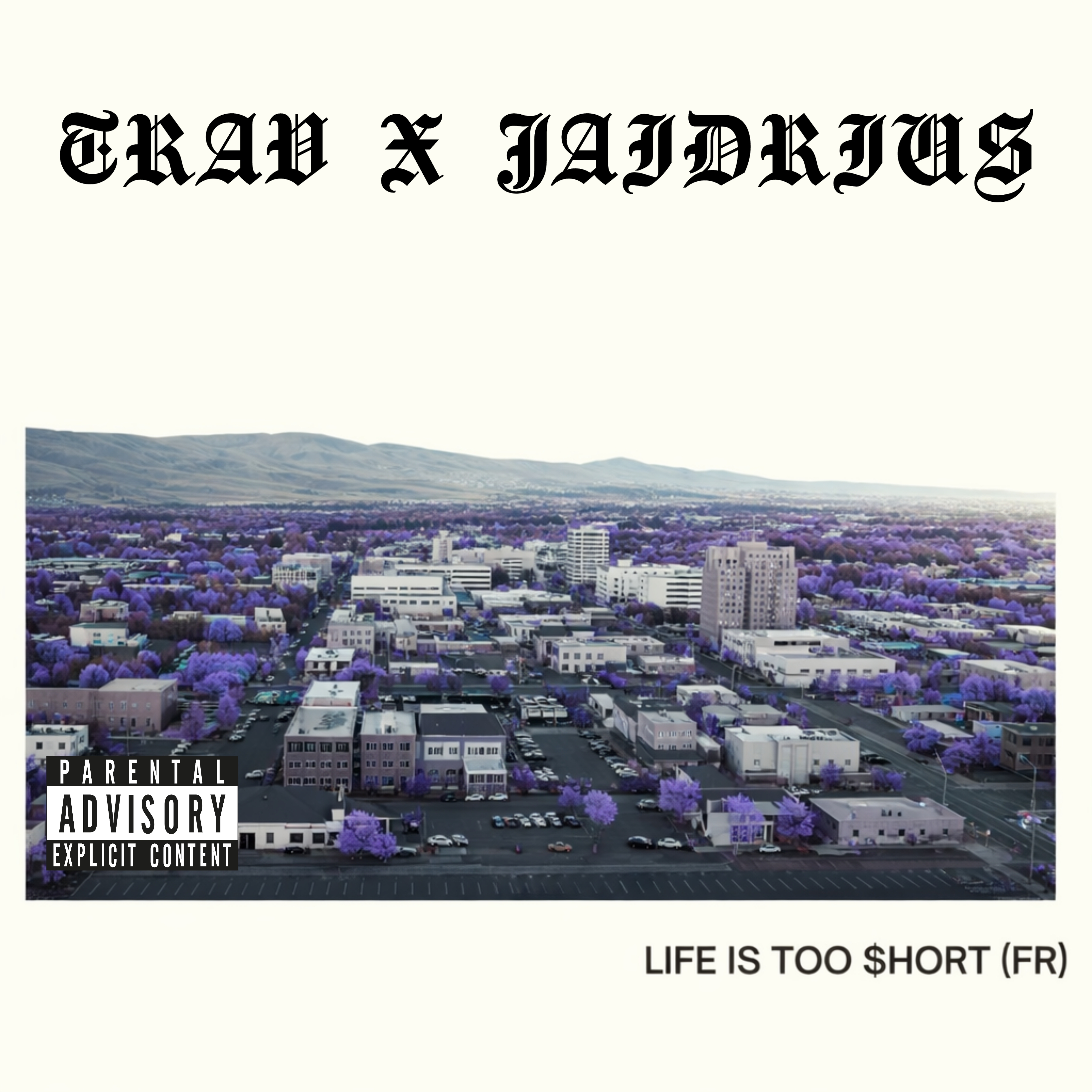LIFE IS TOO $HORT (FR) artwork