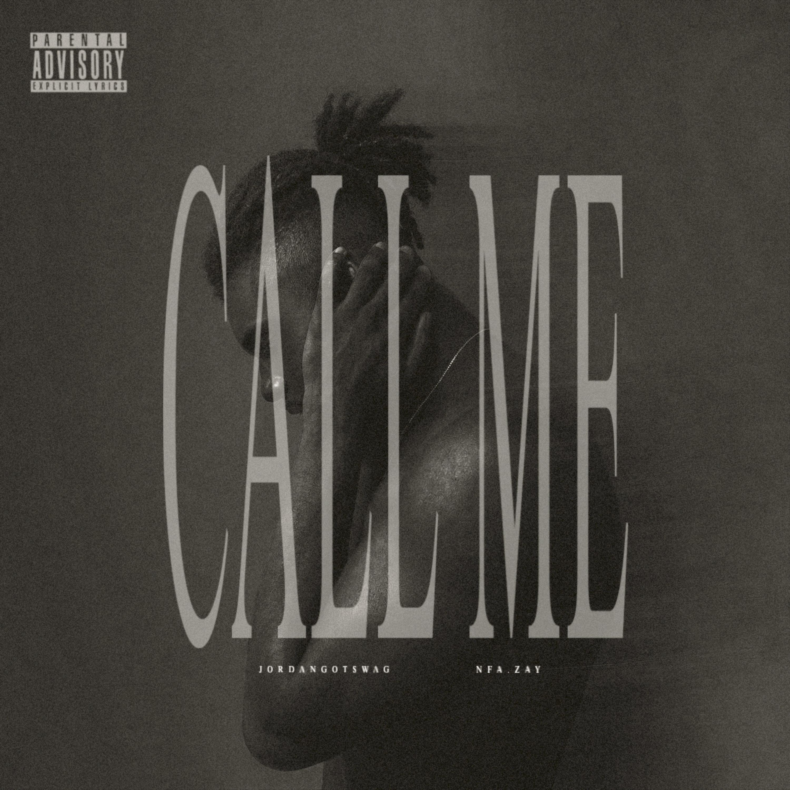 CALL ME by JordanGotSwag cover art