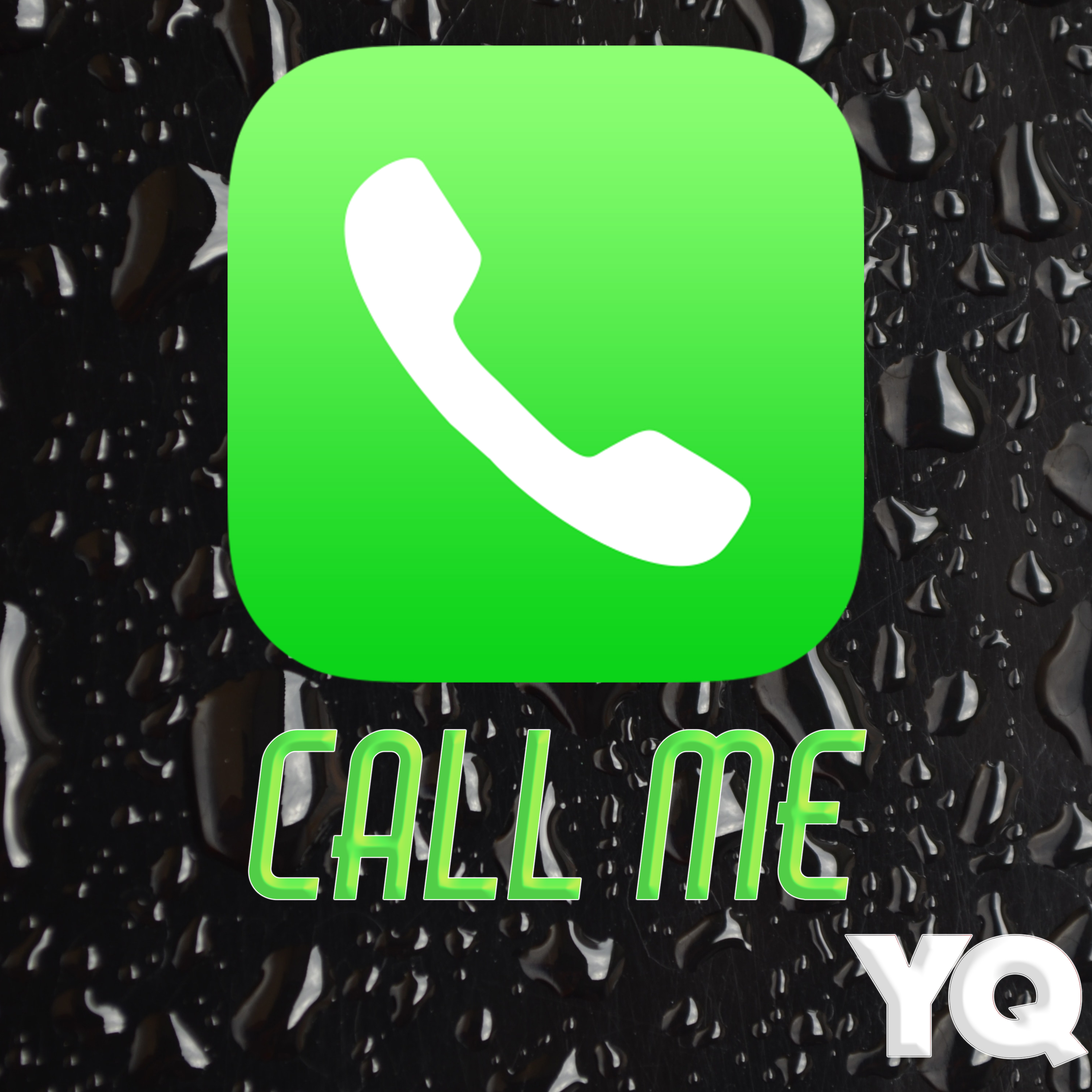 Call Me by YQ cover art