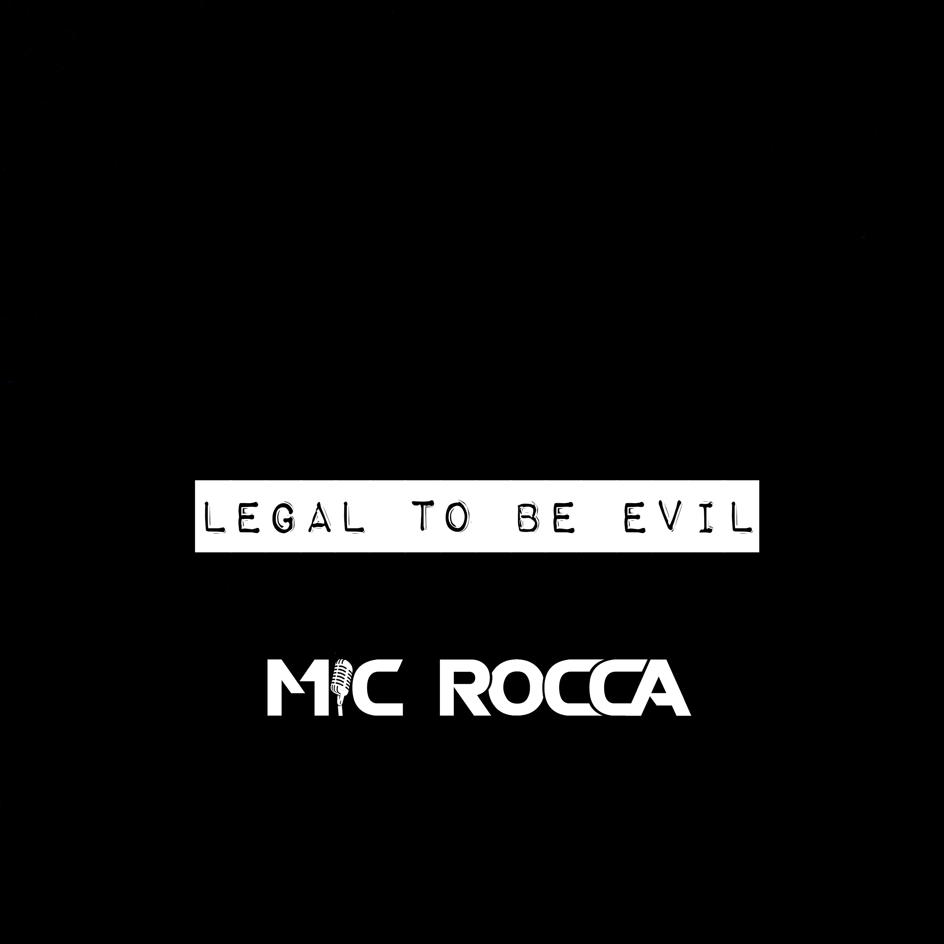 Legal To Be Evil artwork