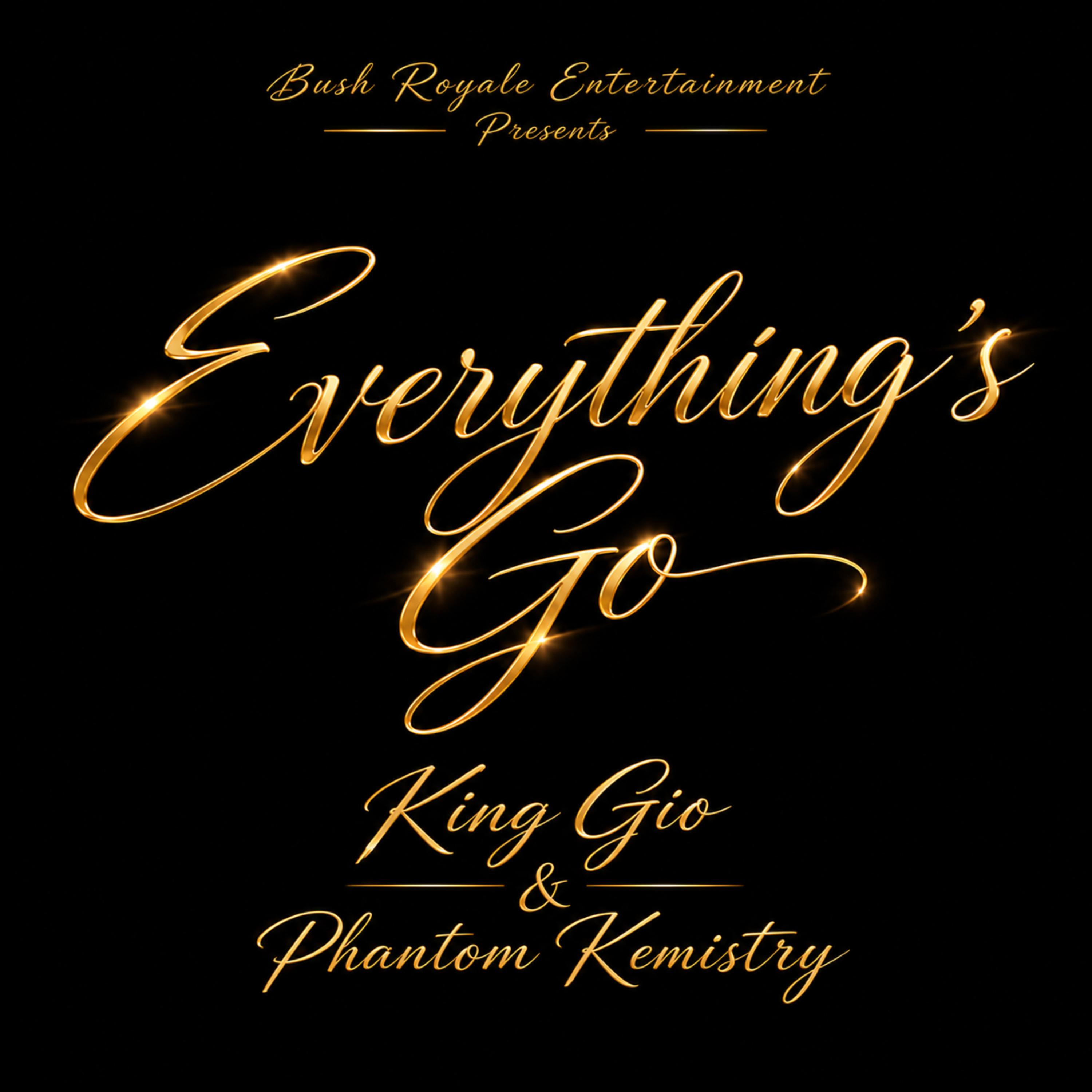 Everything’s Go by Phantom Kemistry cover art