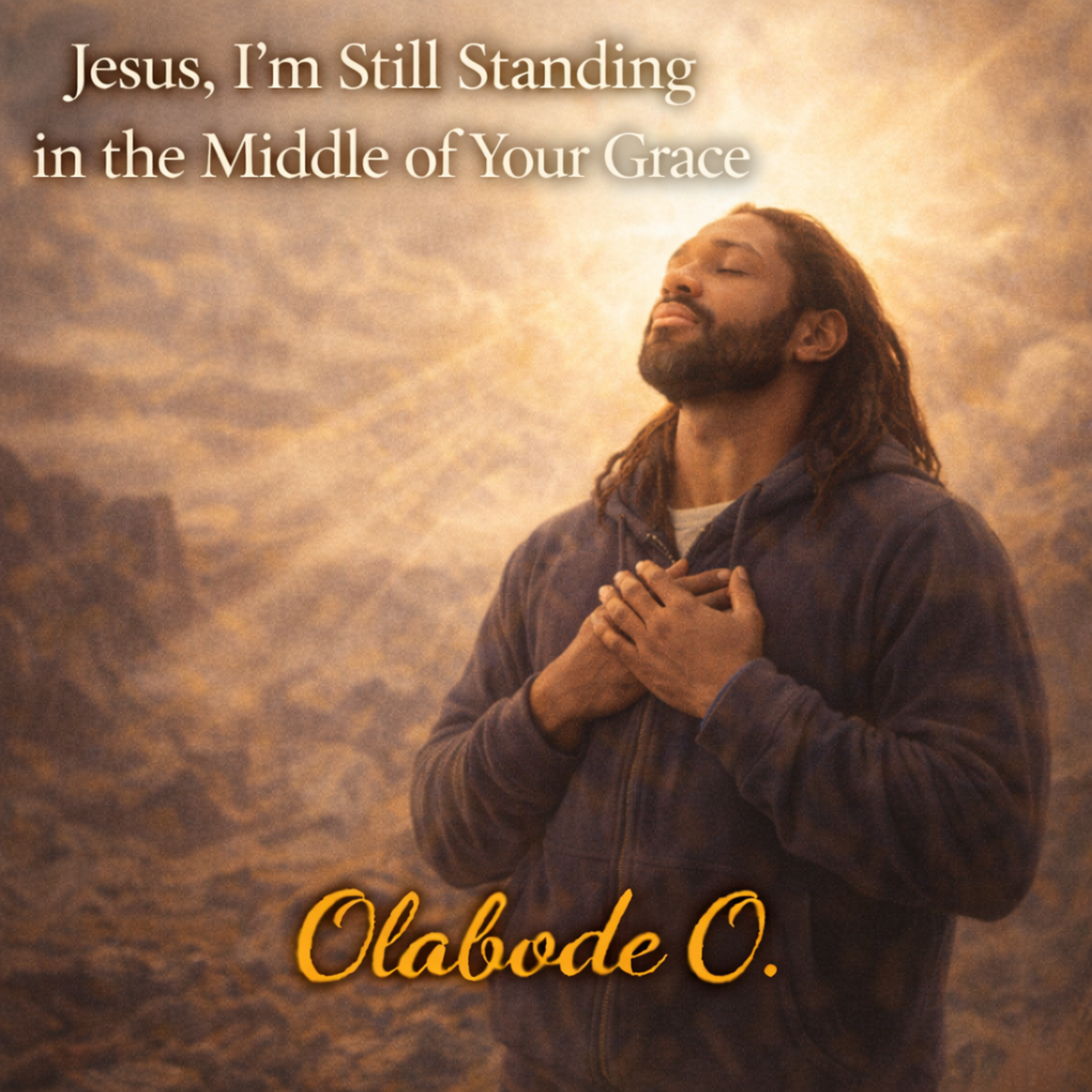 Jesus, I’m Still Standing in the Middle of Your Grace artwork