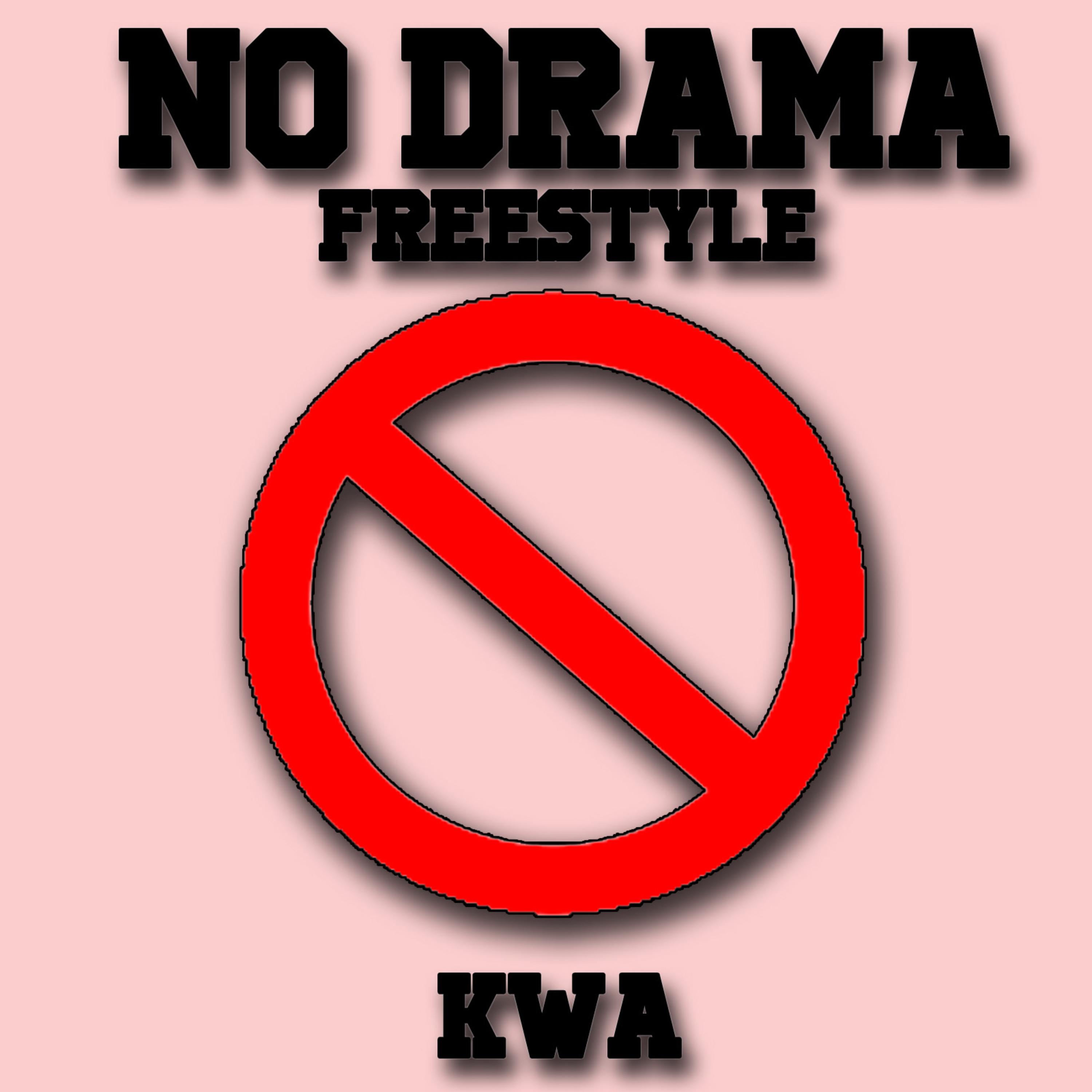 No Drama Freestyle artwork