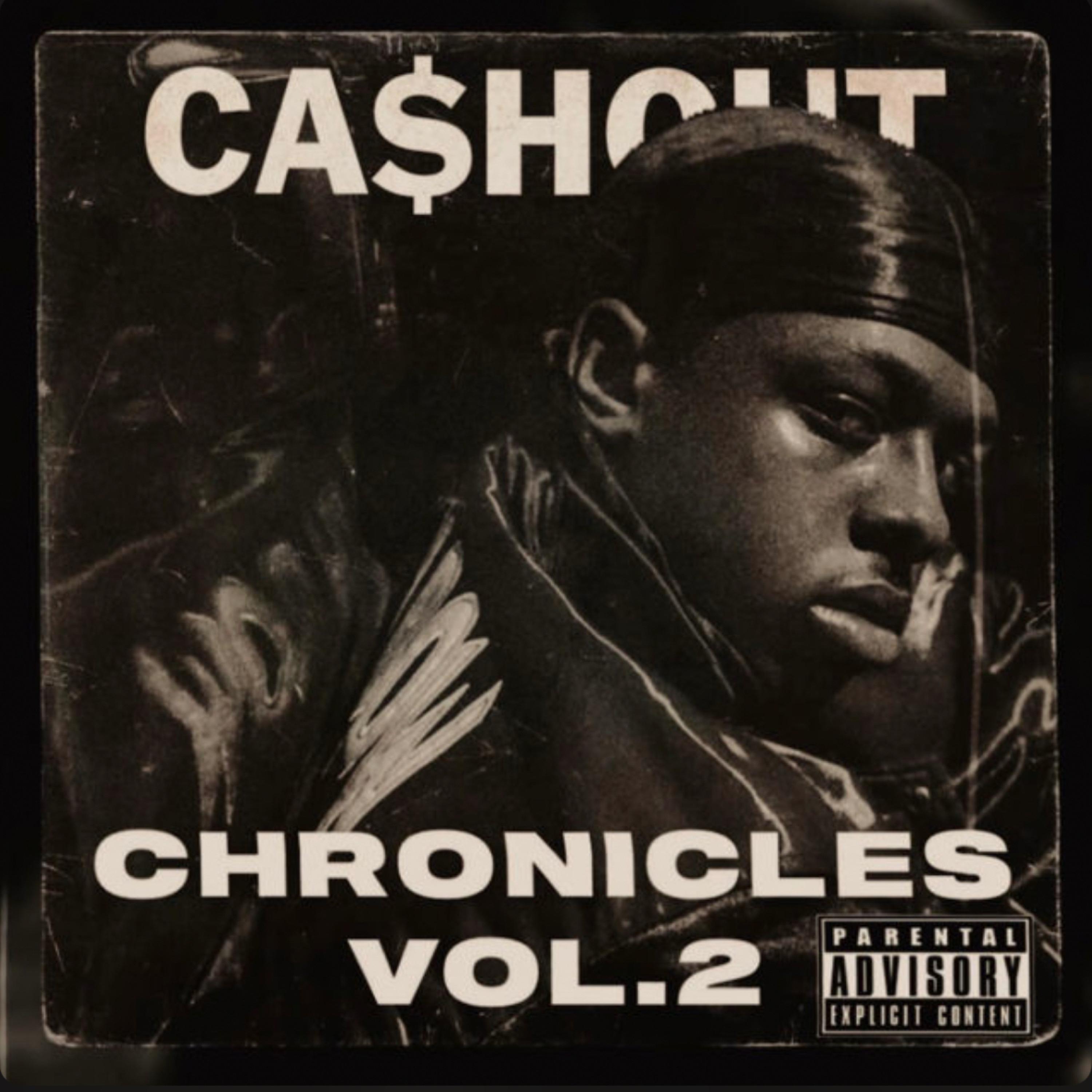 CA$HOUT CHRONICLES (VOL.2) artwork