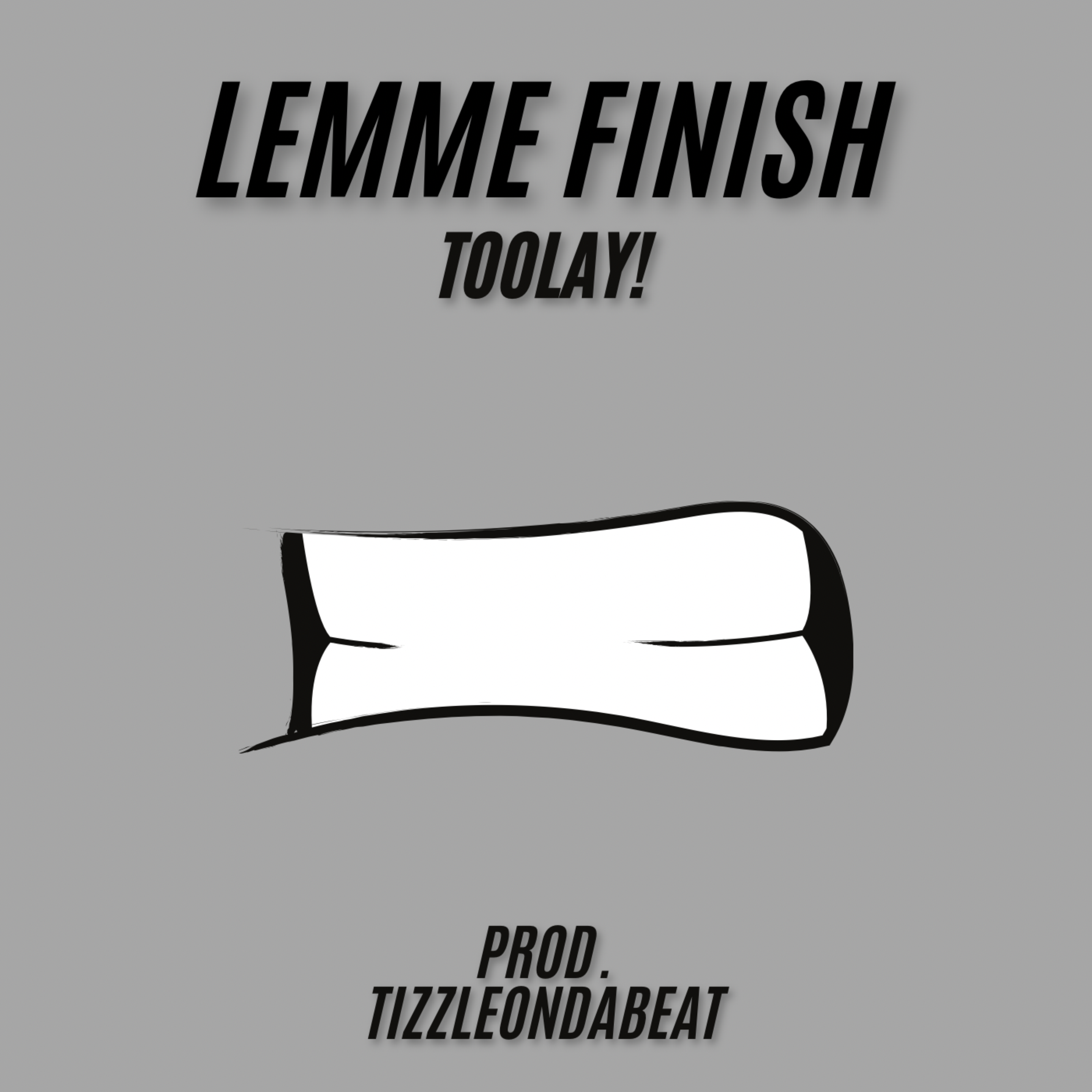 Lemme Finish artwork