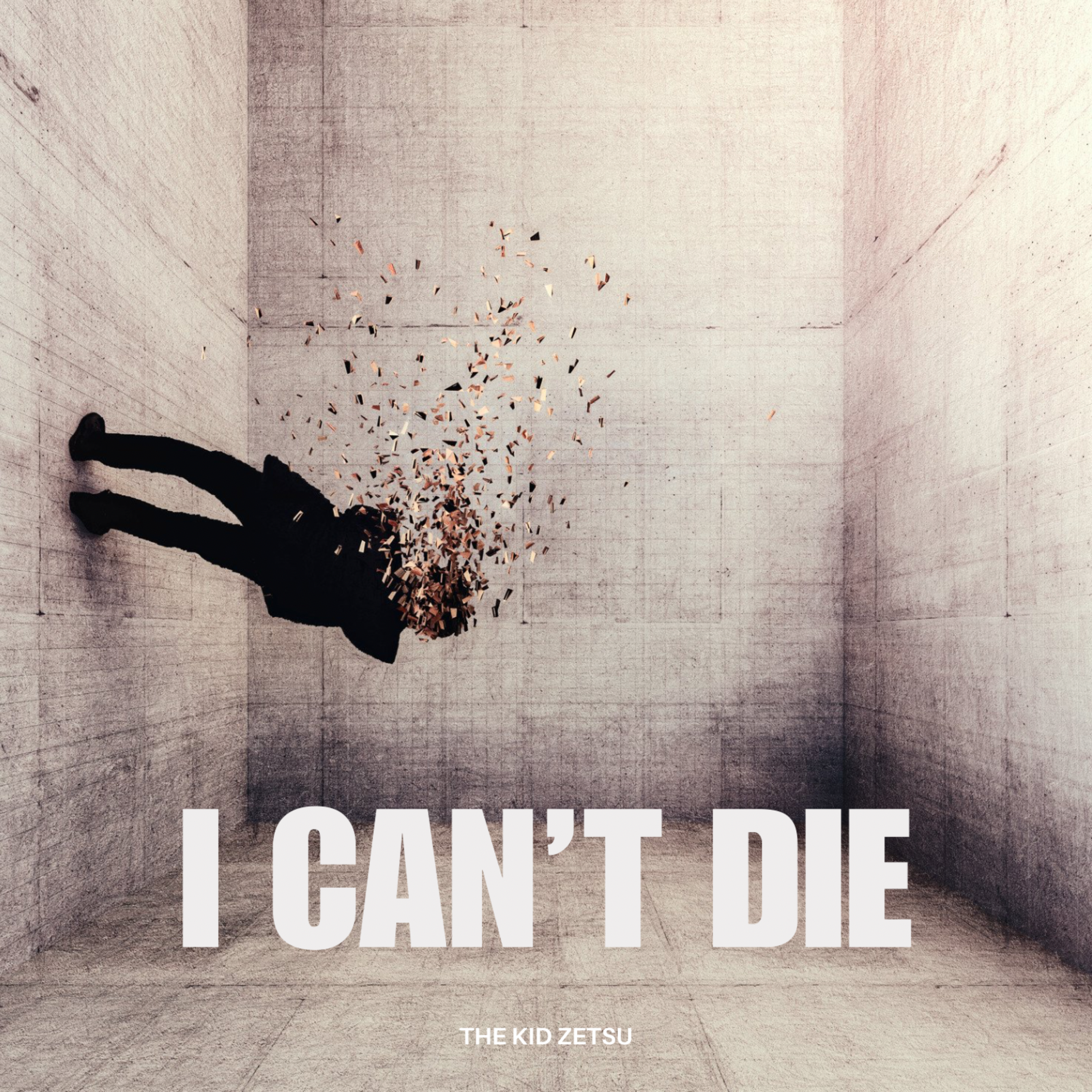 I Can’t Die artwork