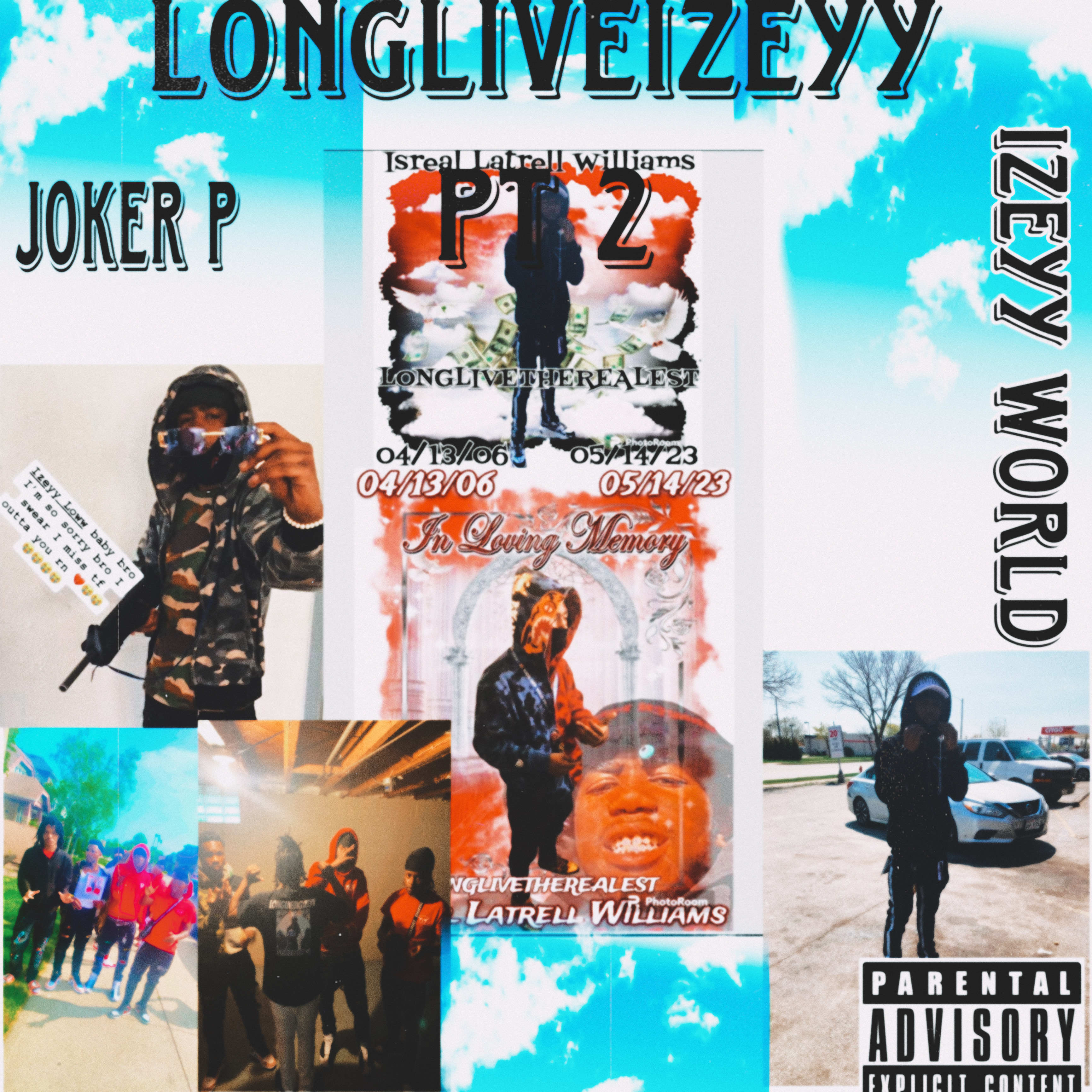 LONGLIVEIZEYY Pt 2 artwork