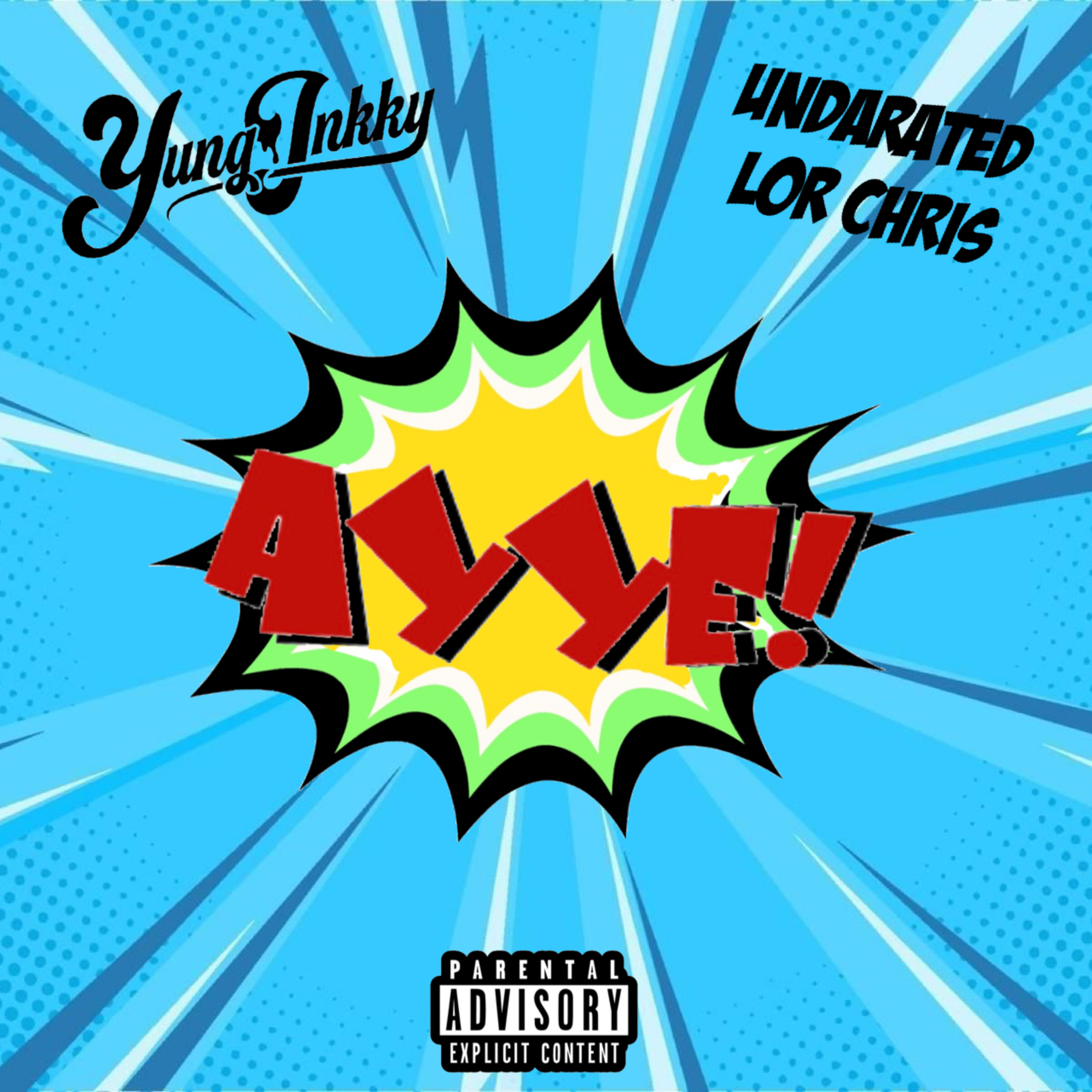 Ayye by Yung Inkky cover art
