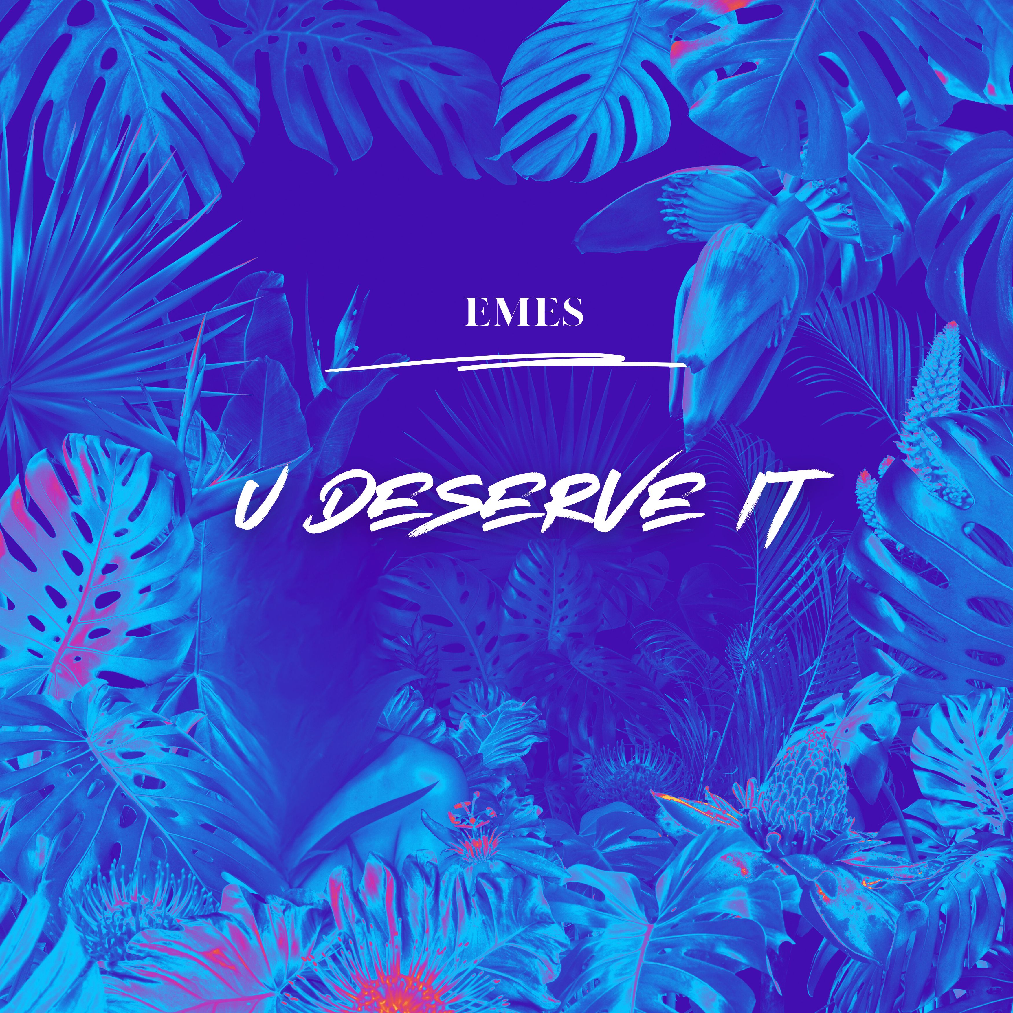 U Deserve It artwork