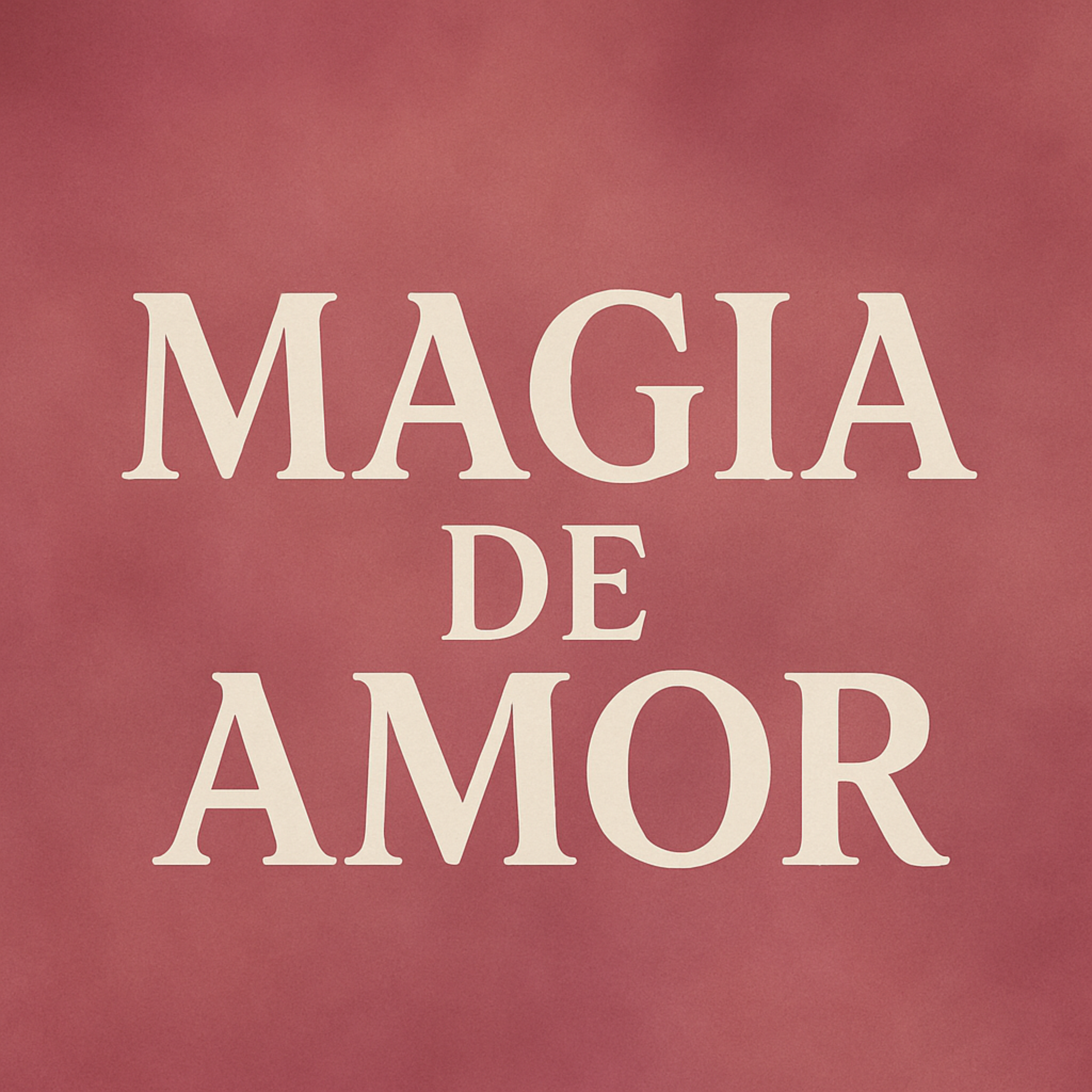 MAGIA DE AMOR artwork