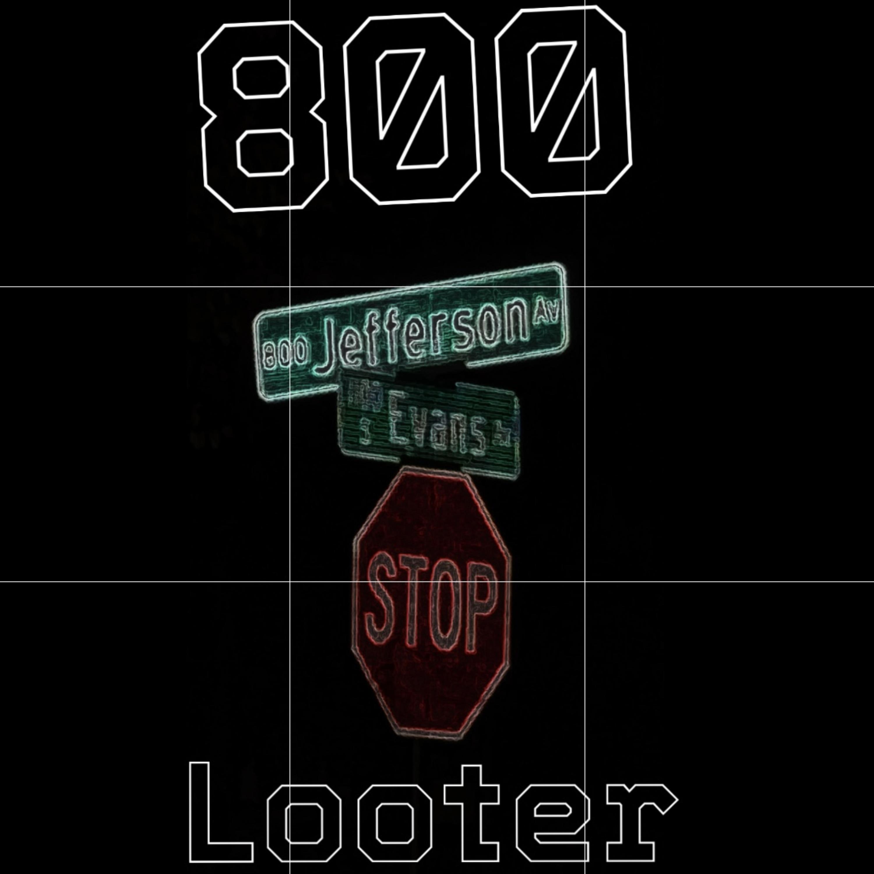 800 Looter artwork