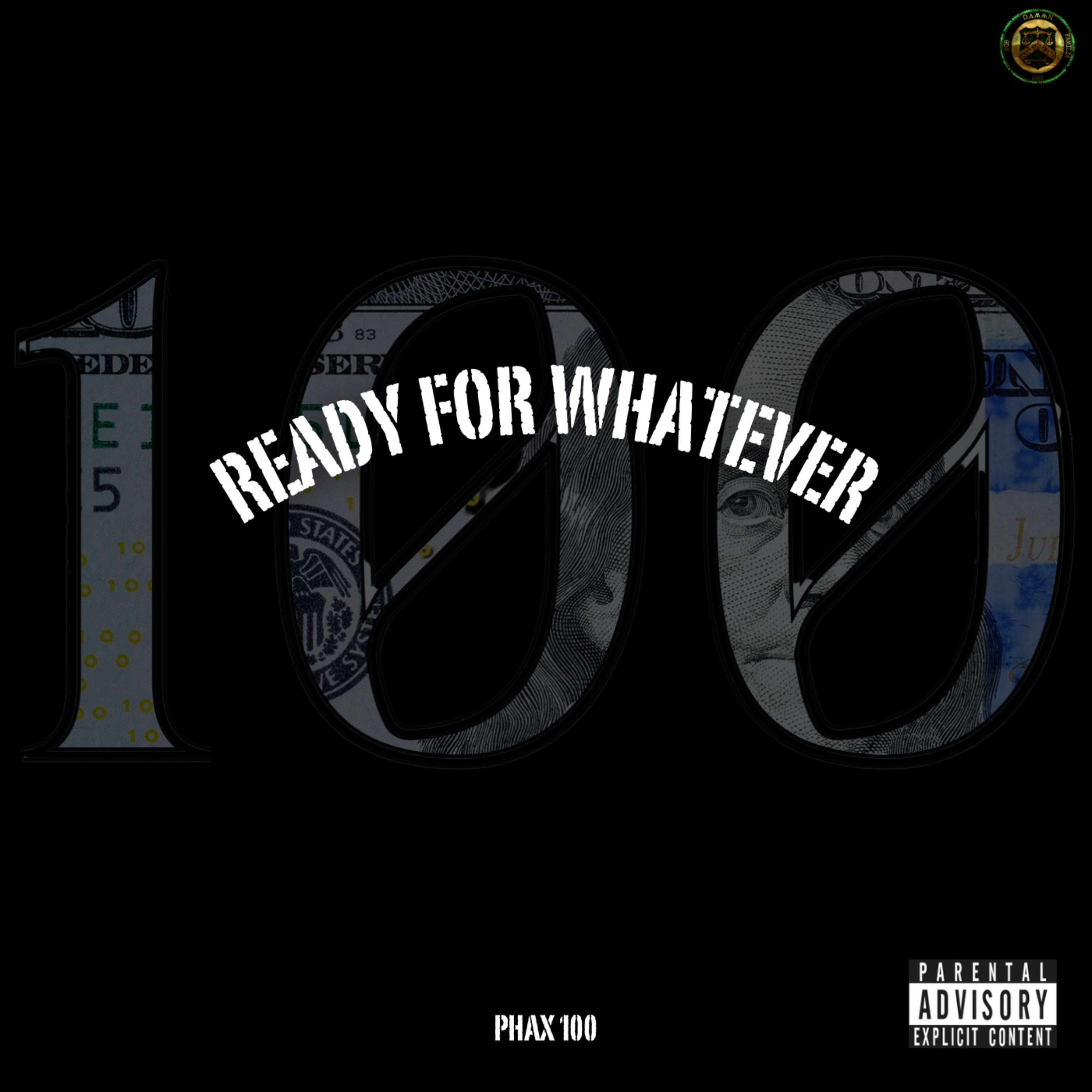 READY FOR WHATEVER by Phax 100 cover art