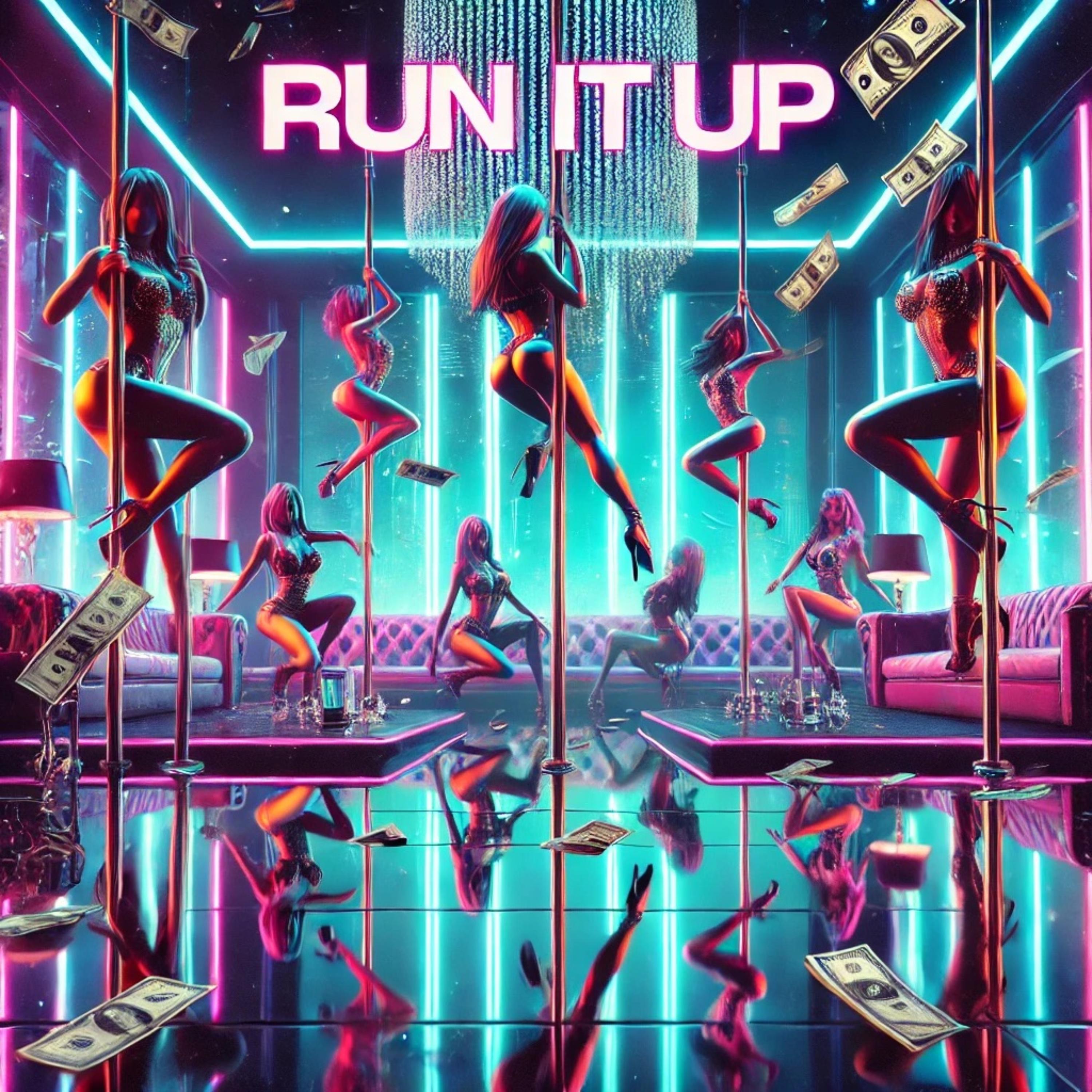 Run It Up artwork