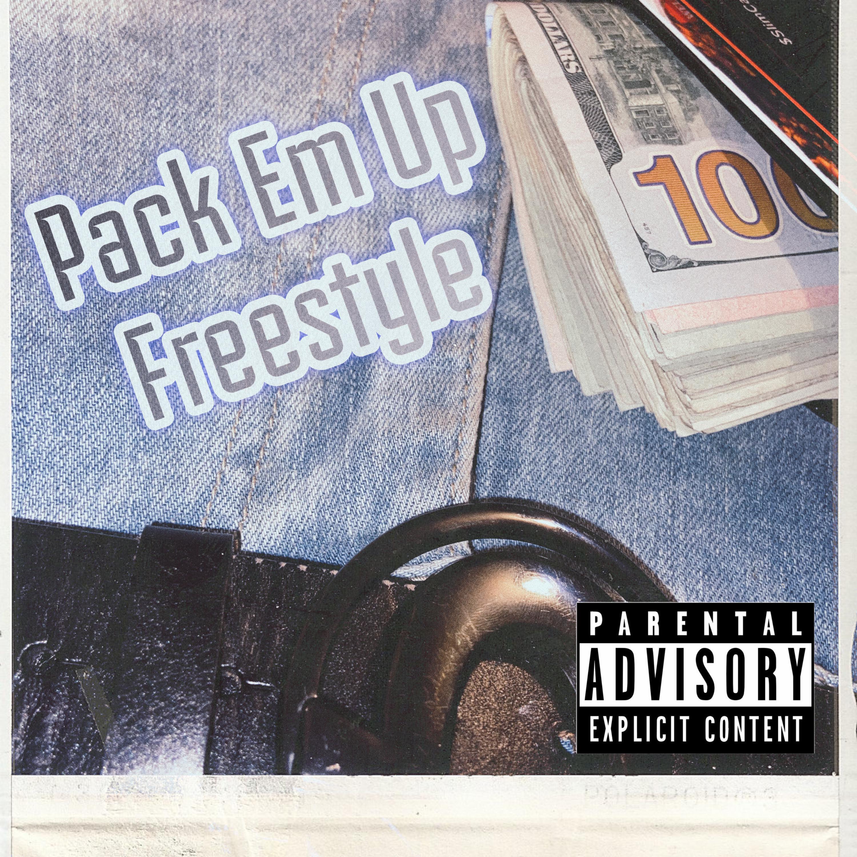 Pack Em Up Freestyle artwork