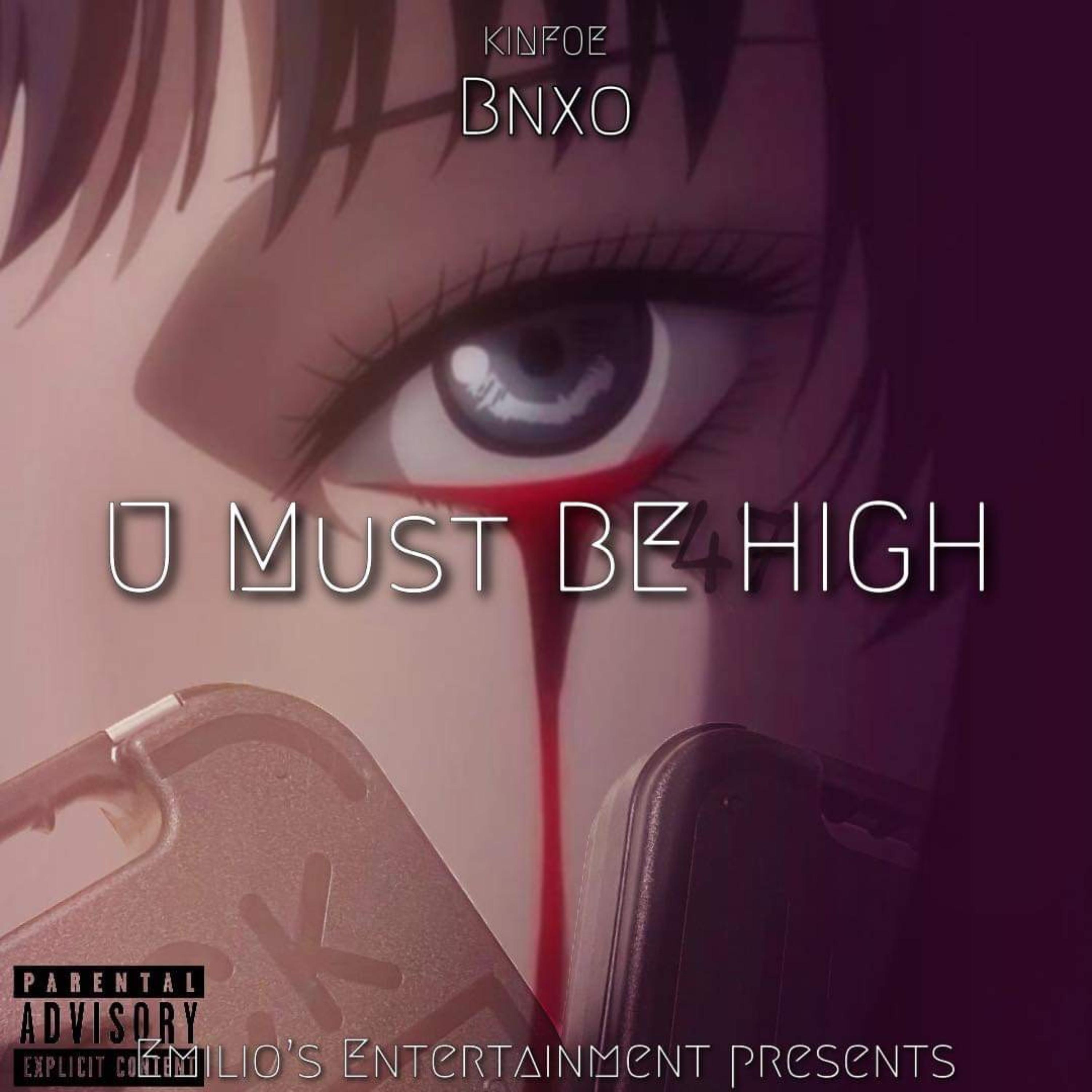 U Must Be HiGH artwork