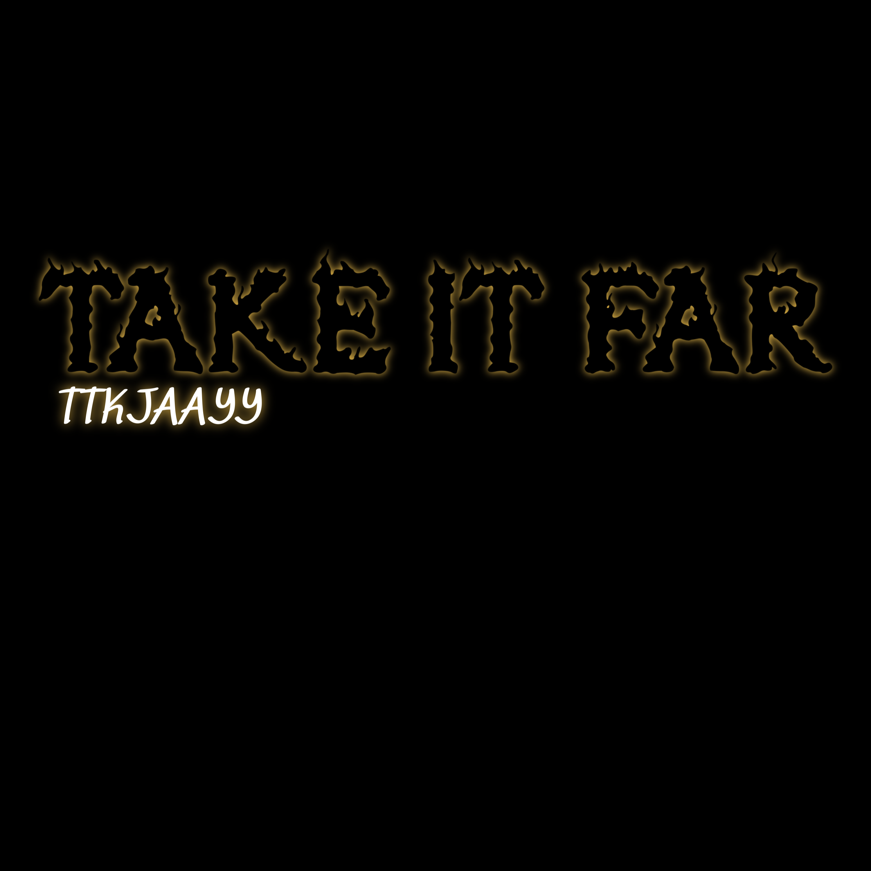 Take It Far artwork