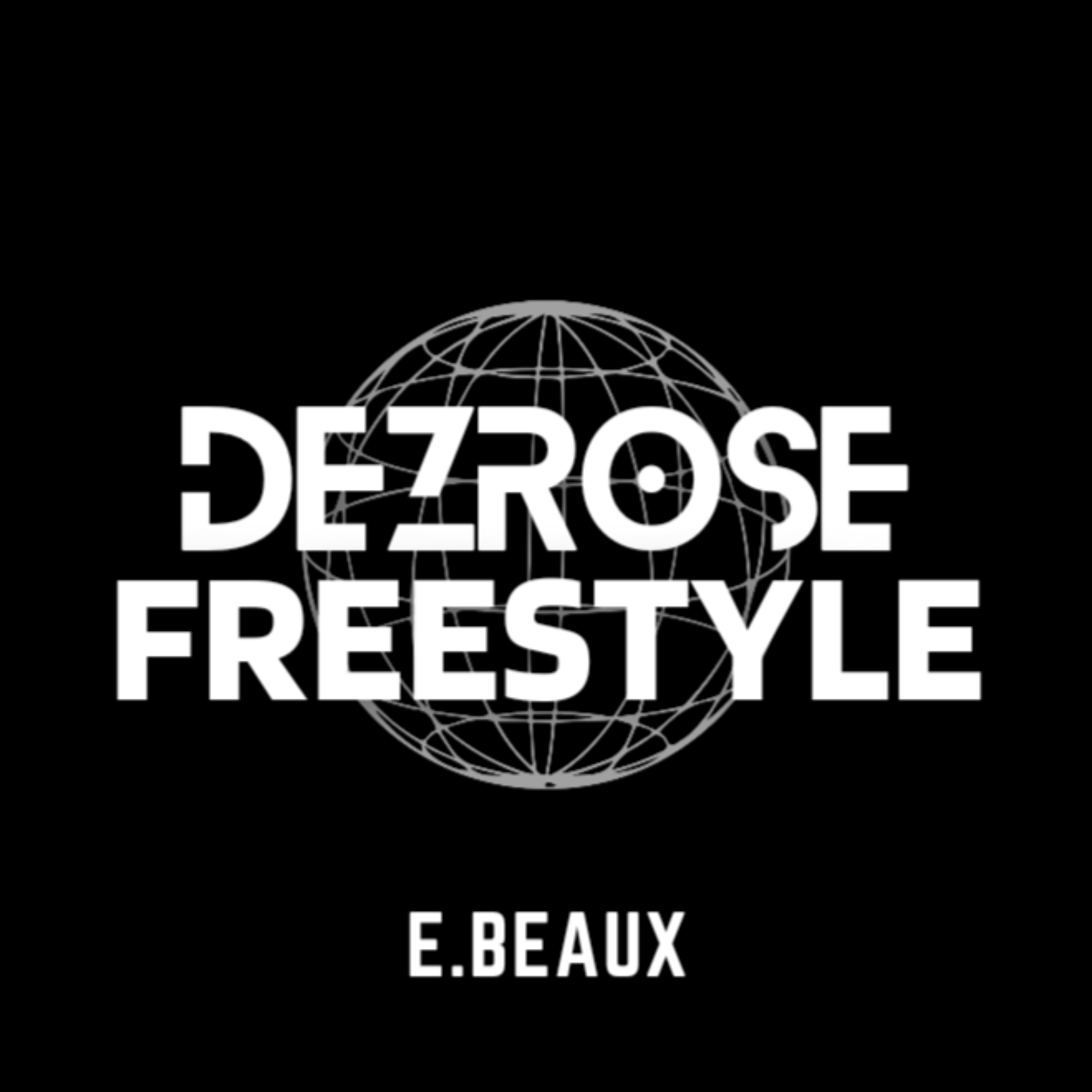 Dezrose Freestyle artwork