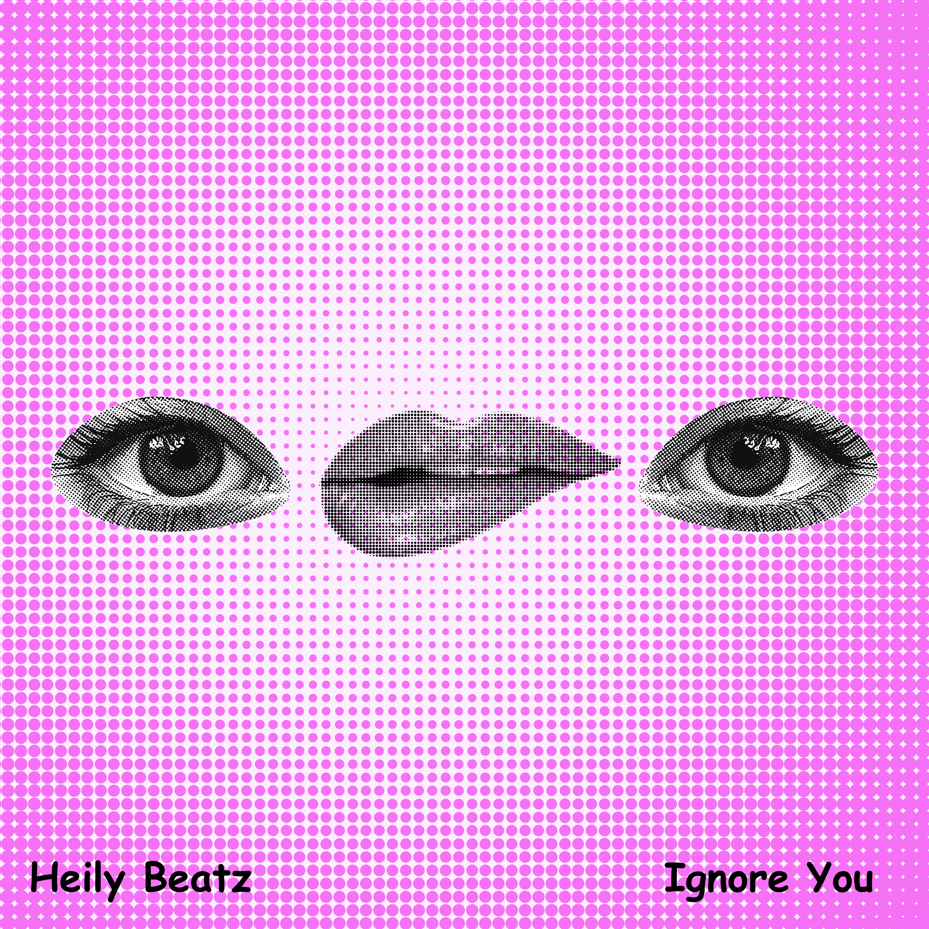 Ignore You (Radio Mix) by Heily Beatz cover art