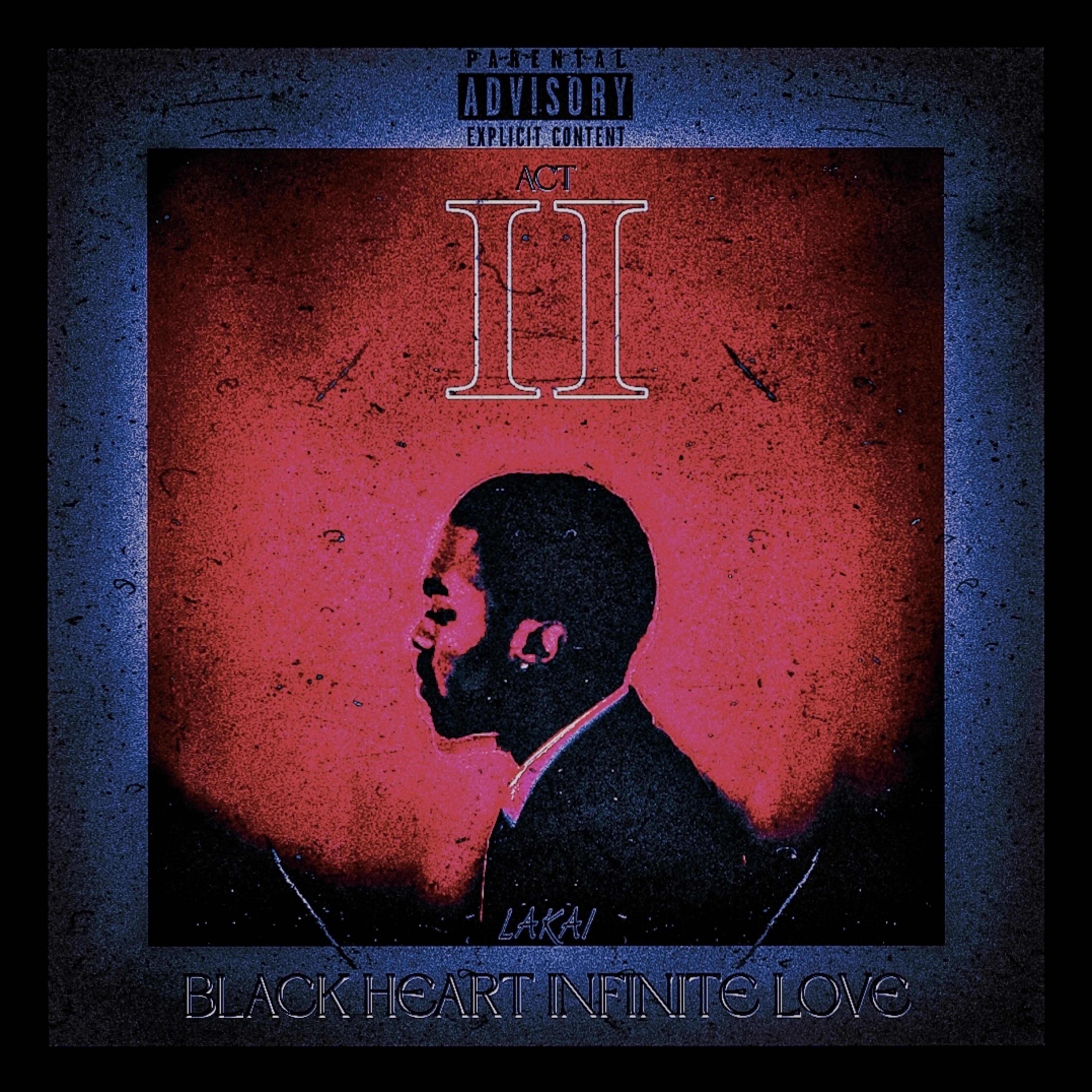 ACT II: BLACK HEART INFINITE LOVE artwork