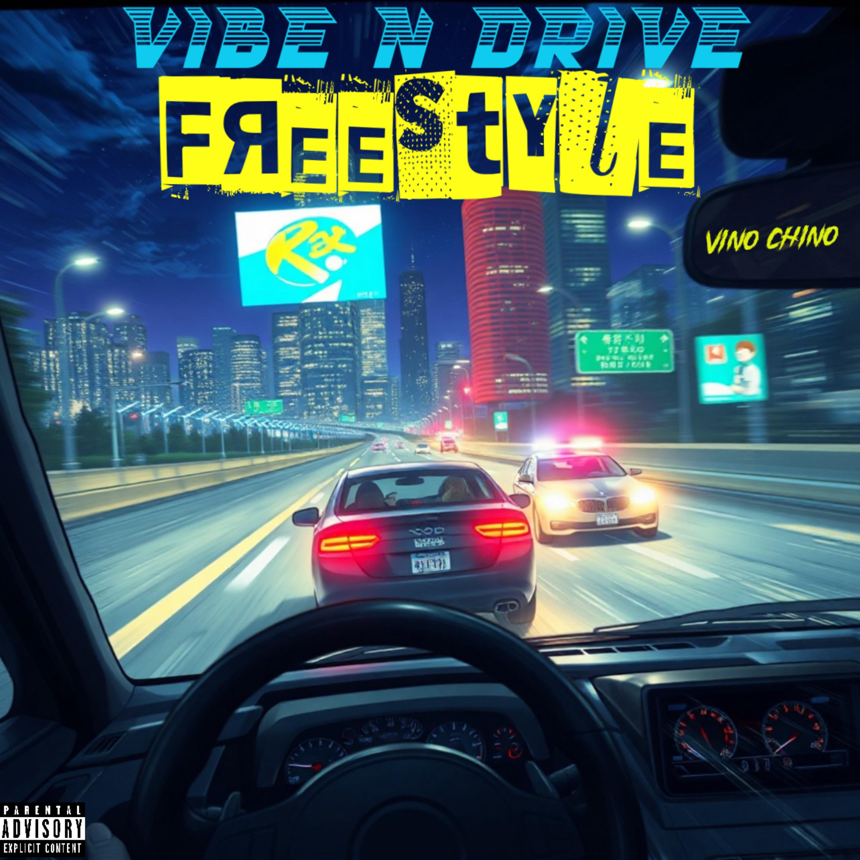Vibe N Drive Freestyle artwork