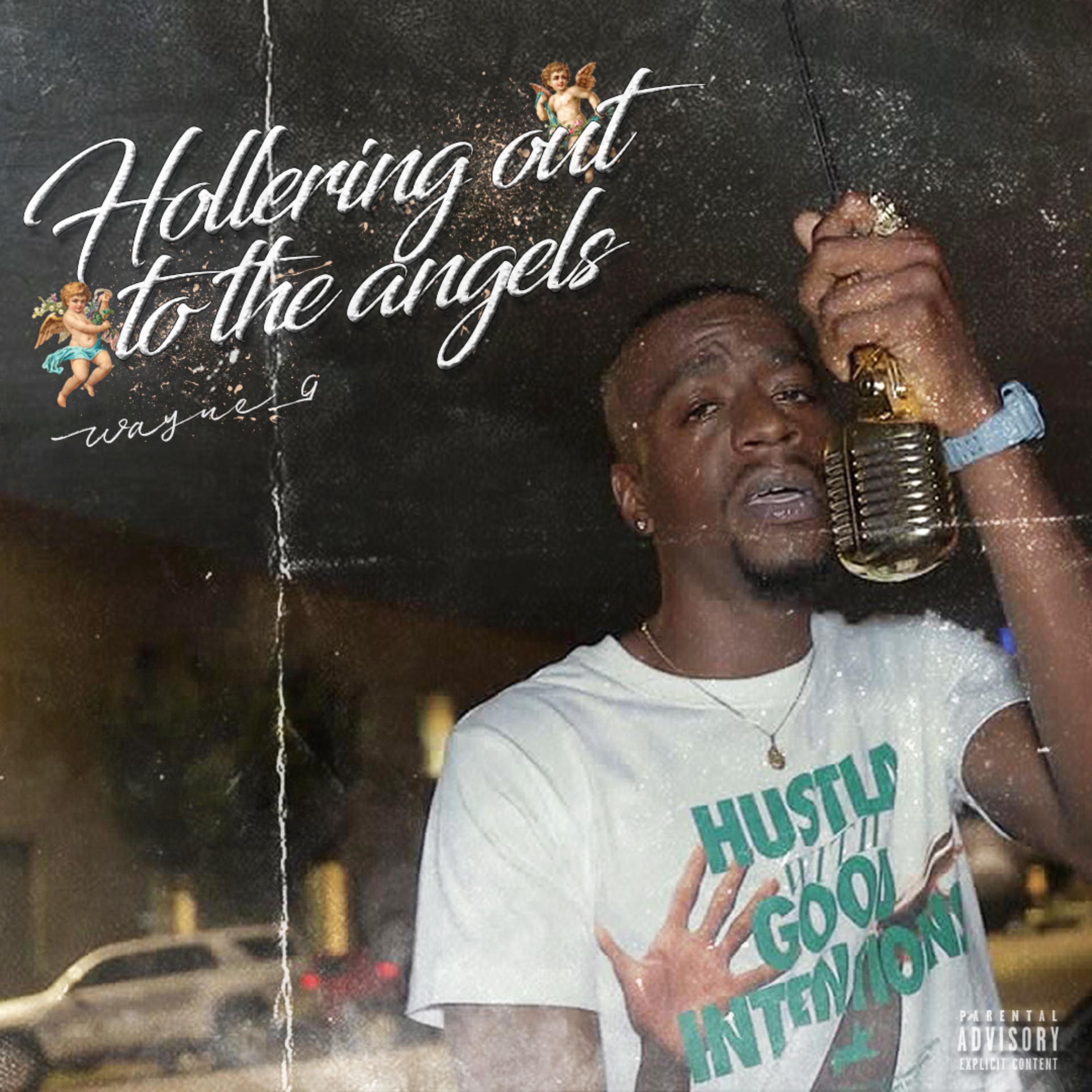 Hollering Out To The Angels Pt1. artwork