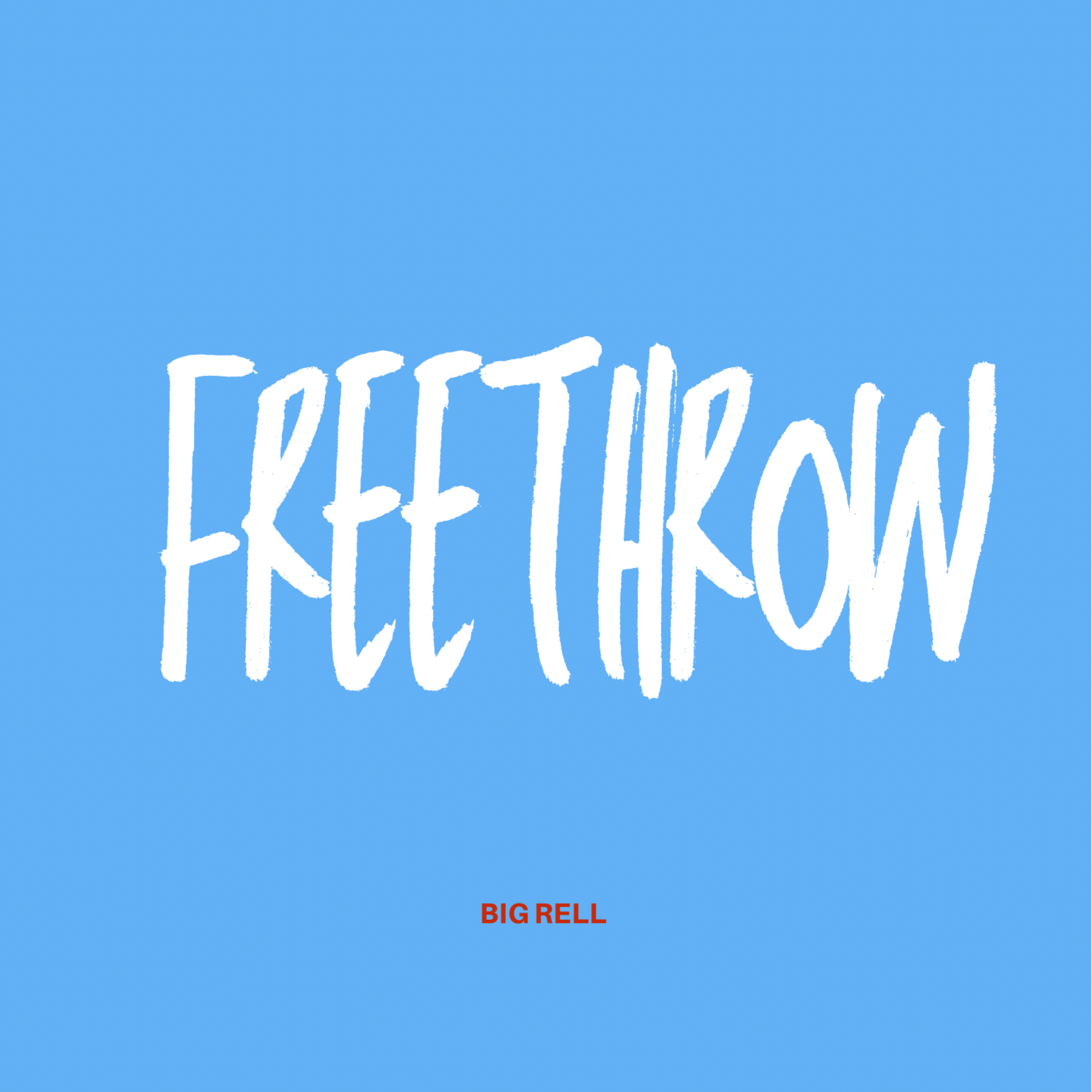 FreeThrow by Big Rell cover art