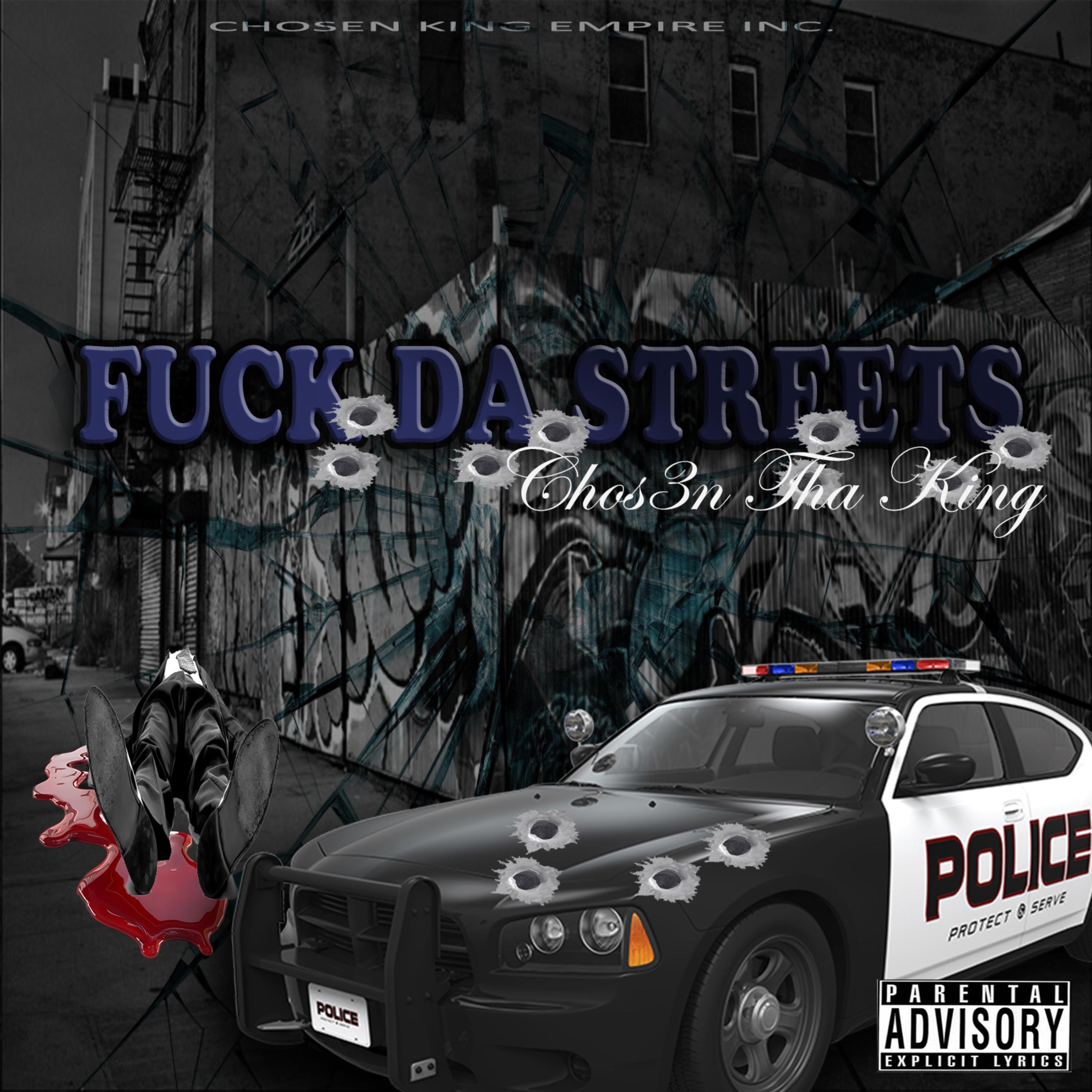 Fuck Da streets artwork