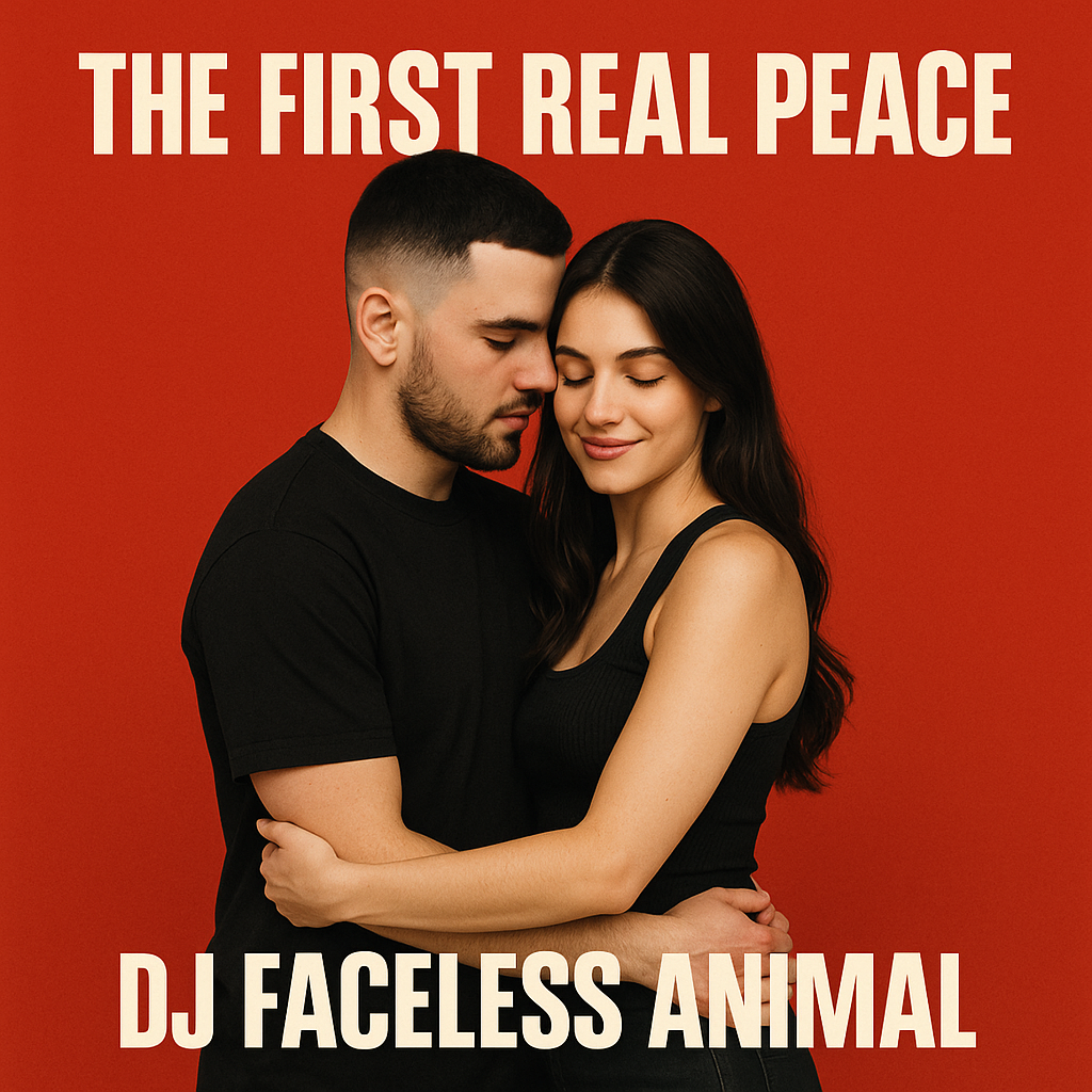 The First Real Peace artwork