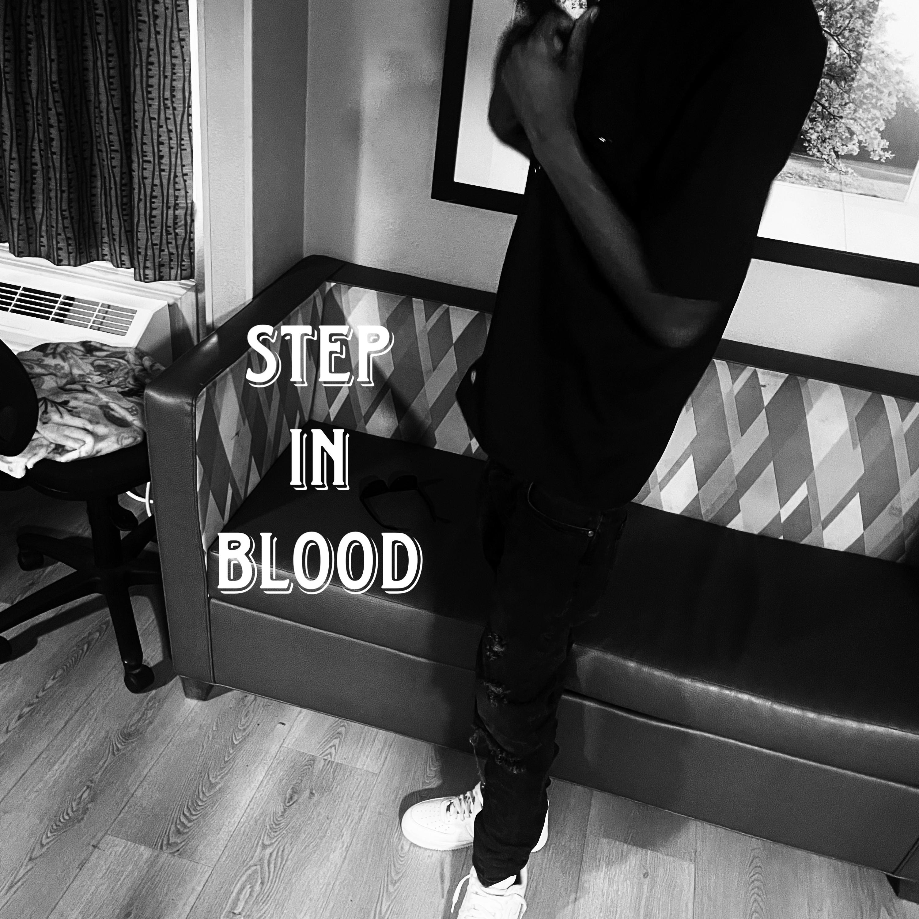 steppin in blood artwork