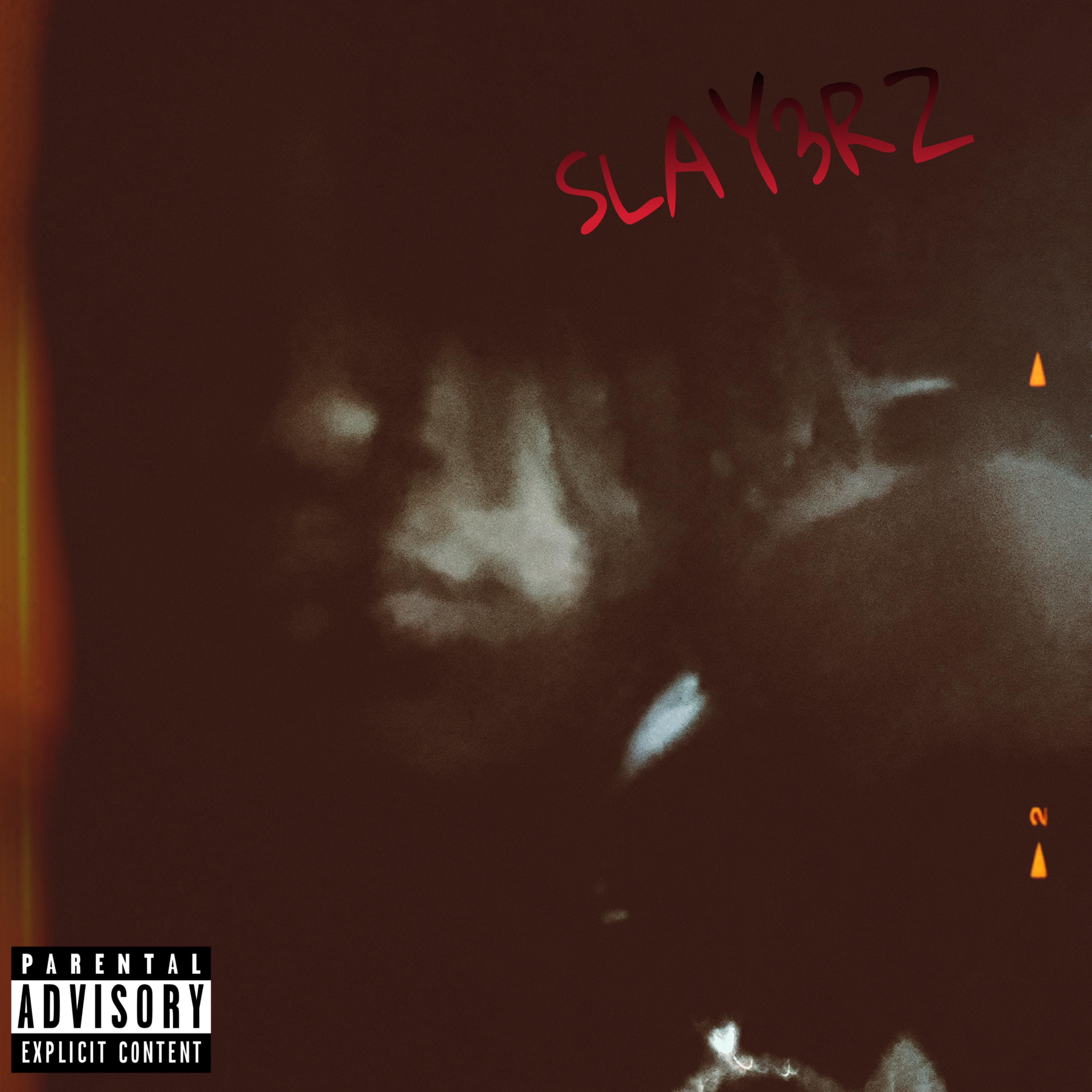 SLAY3RZ artwork