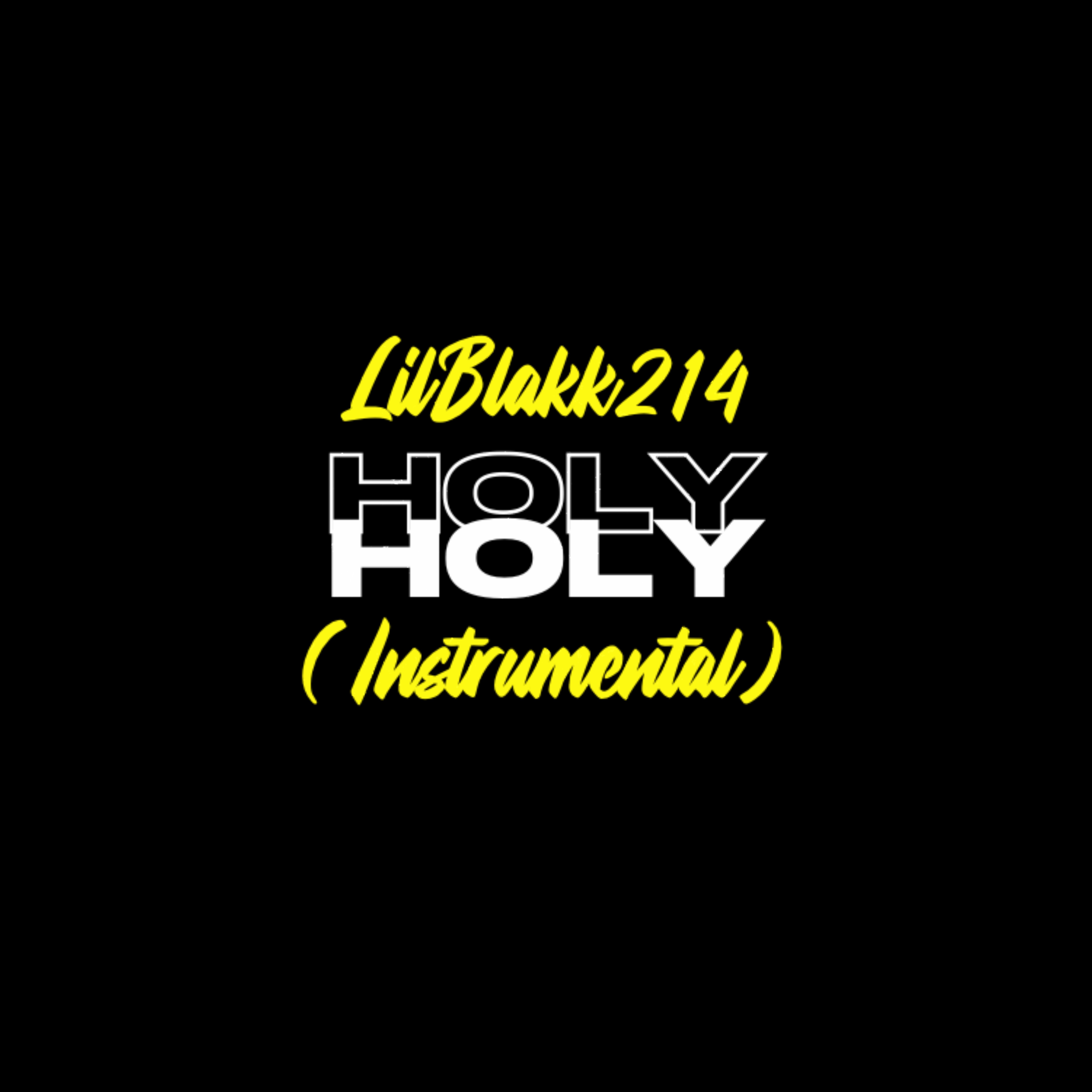 Holy (Instrumental) artwork
