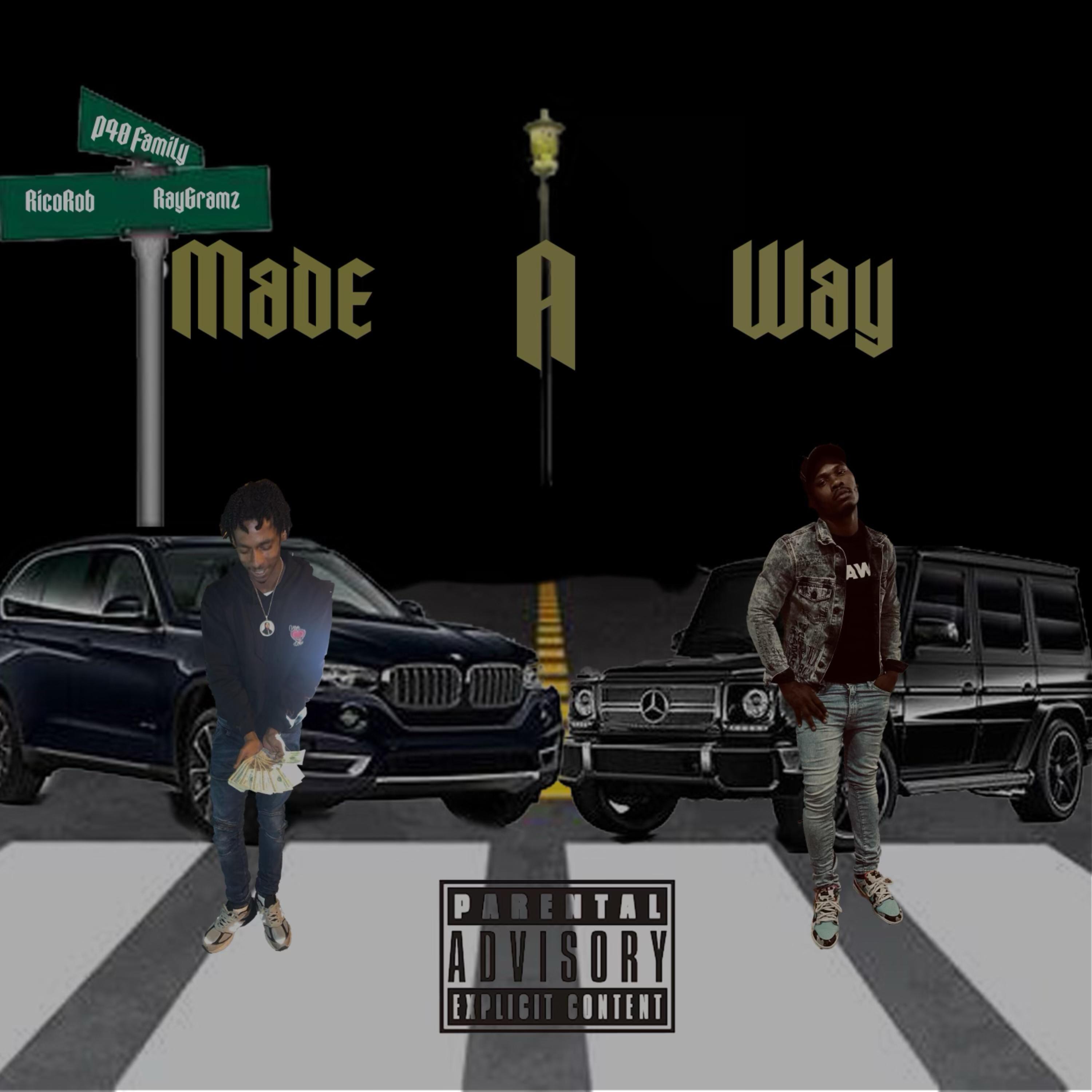 Made A Way by Ray Gramz cover art