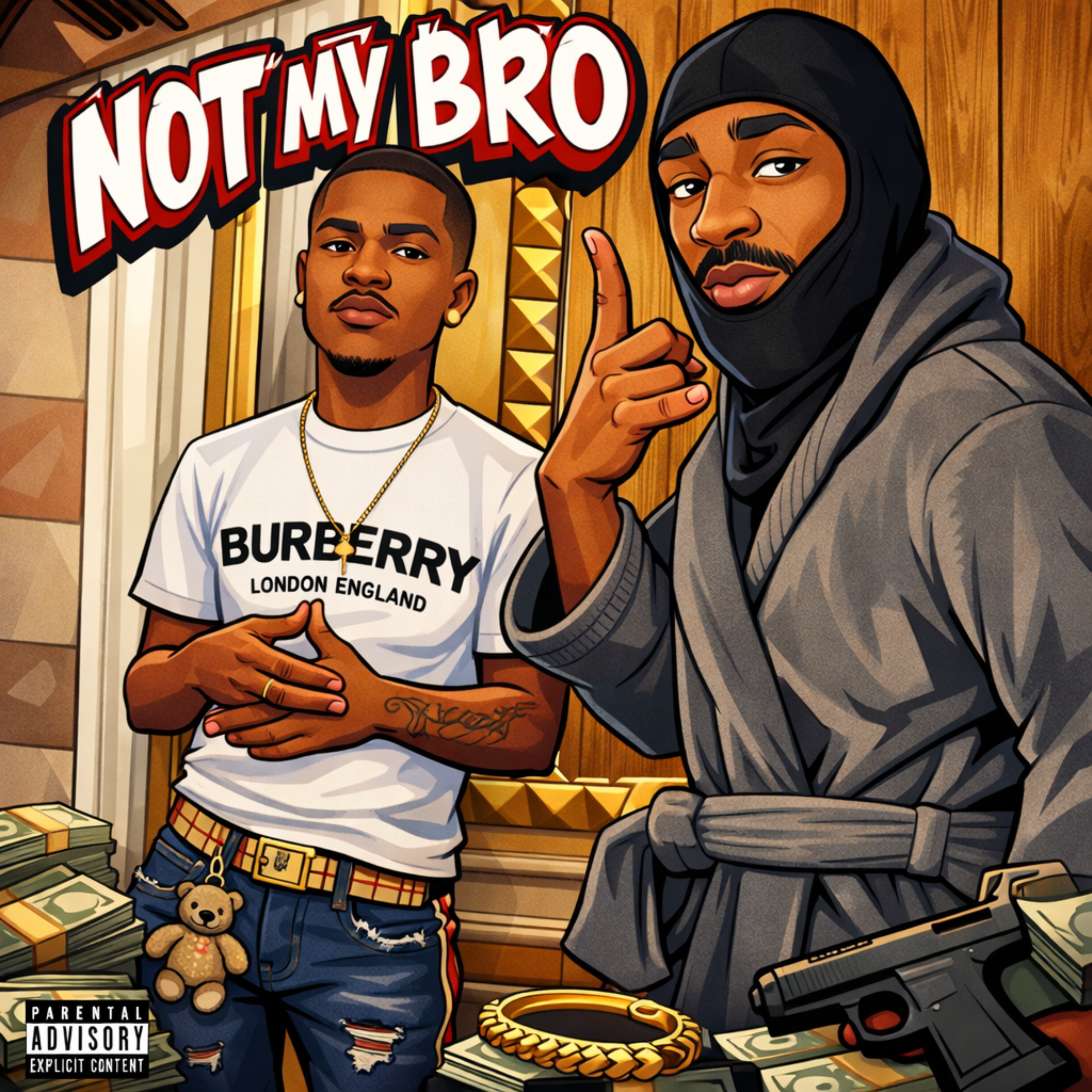 NOT MY BRO artwork