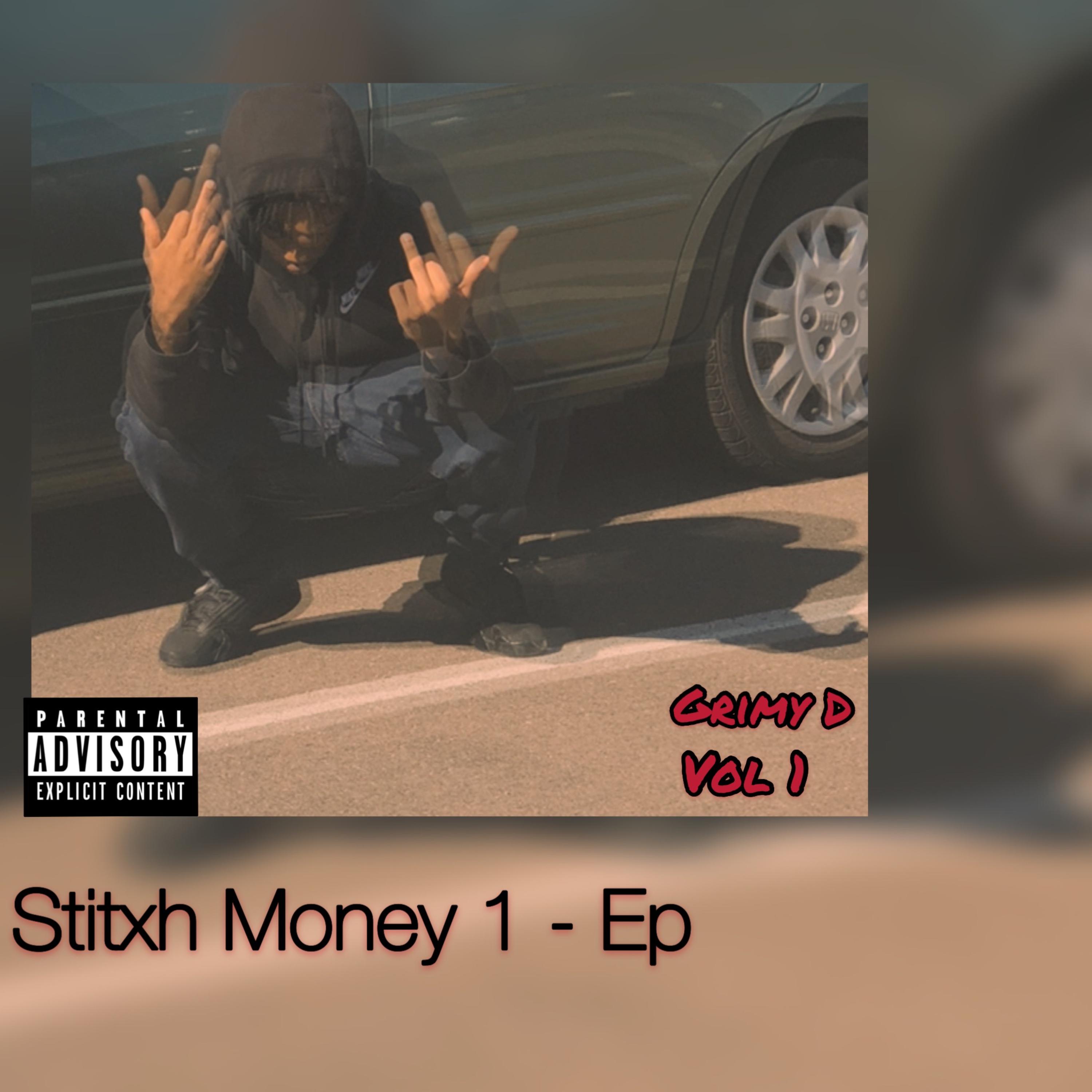 Stitxh Money Pt1  -Ep artwork